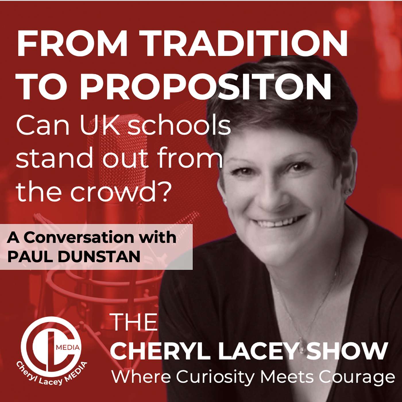 FROM TRADITION TO PROPOSITION: Can UK schools stand out from the crowd? episode artwork