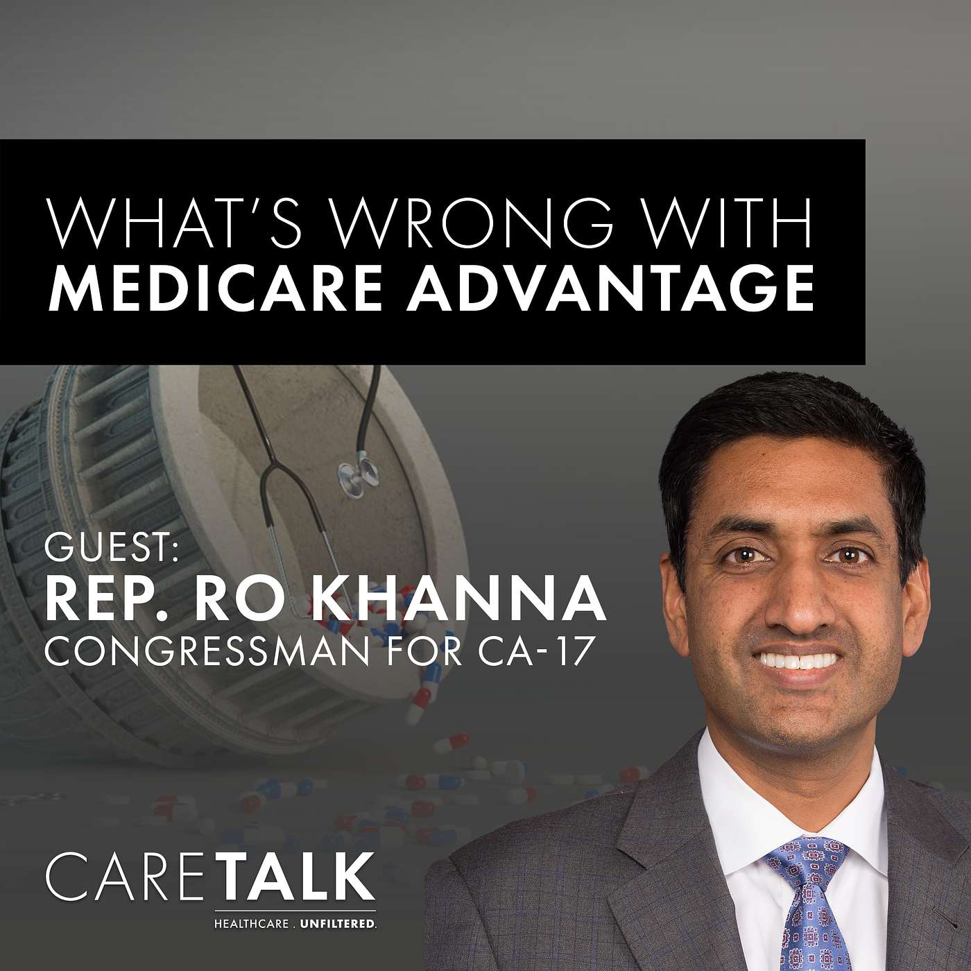 Ro Khanna on What's Wrong With Medicare Advantage episode artwork