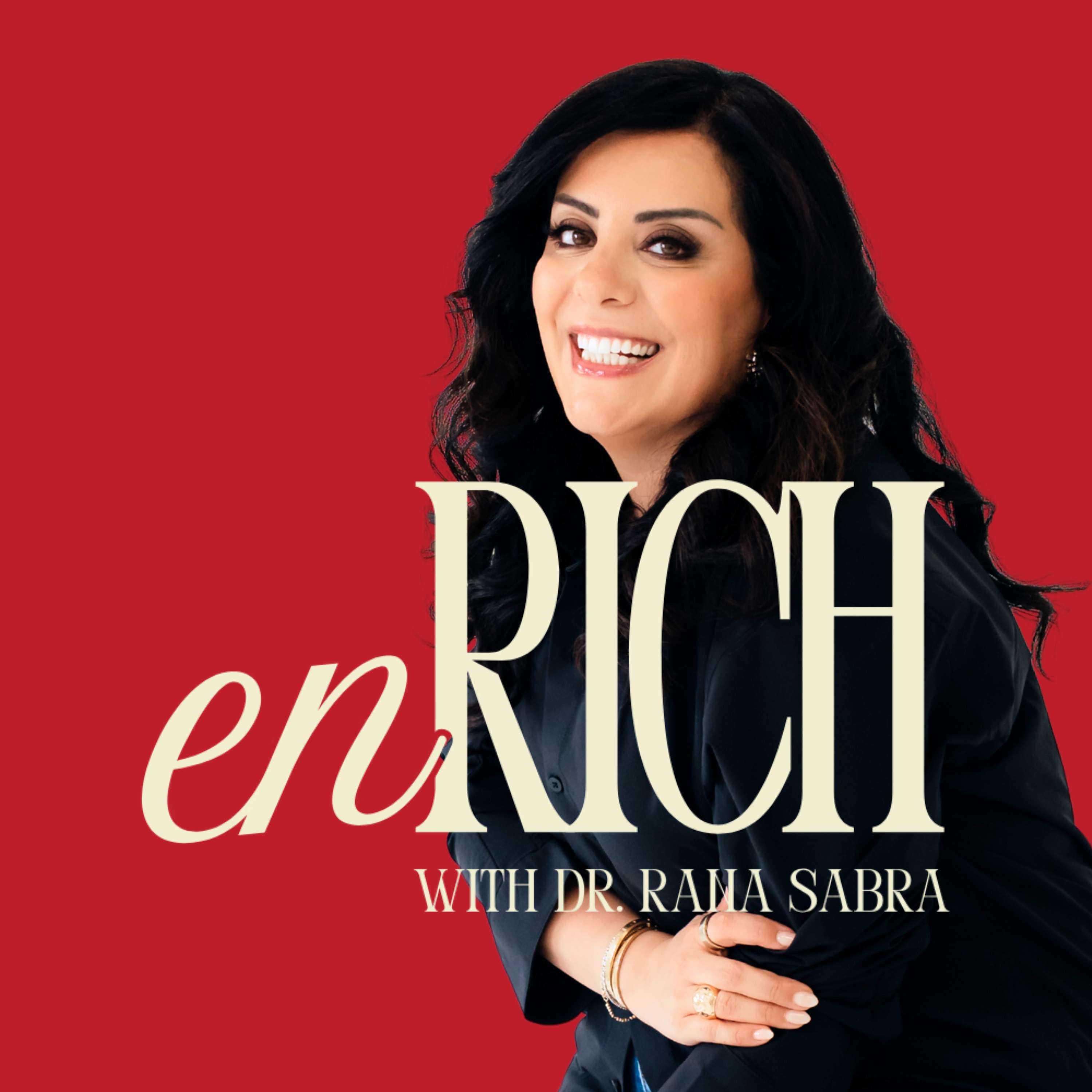 Enrich with Dr. Rana Sabra podcast artwork