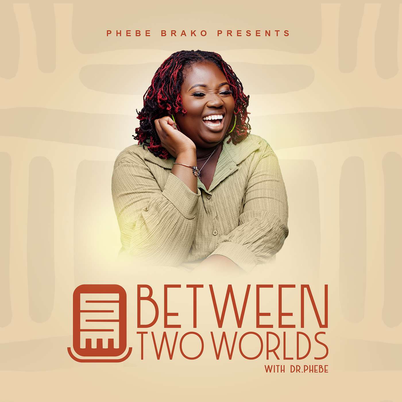 Between Two Worlds with Dr. Phebe