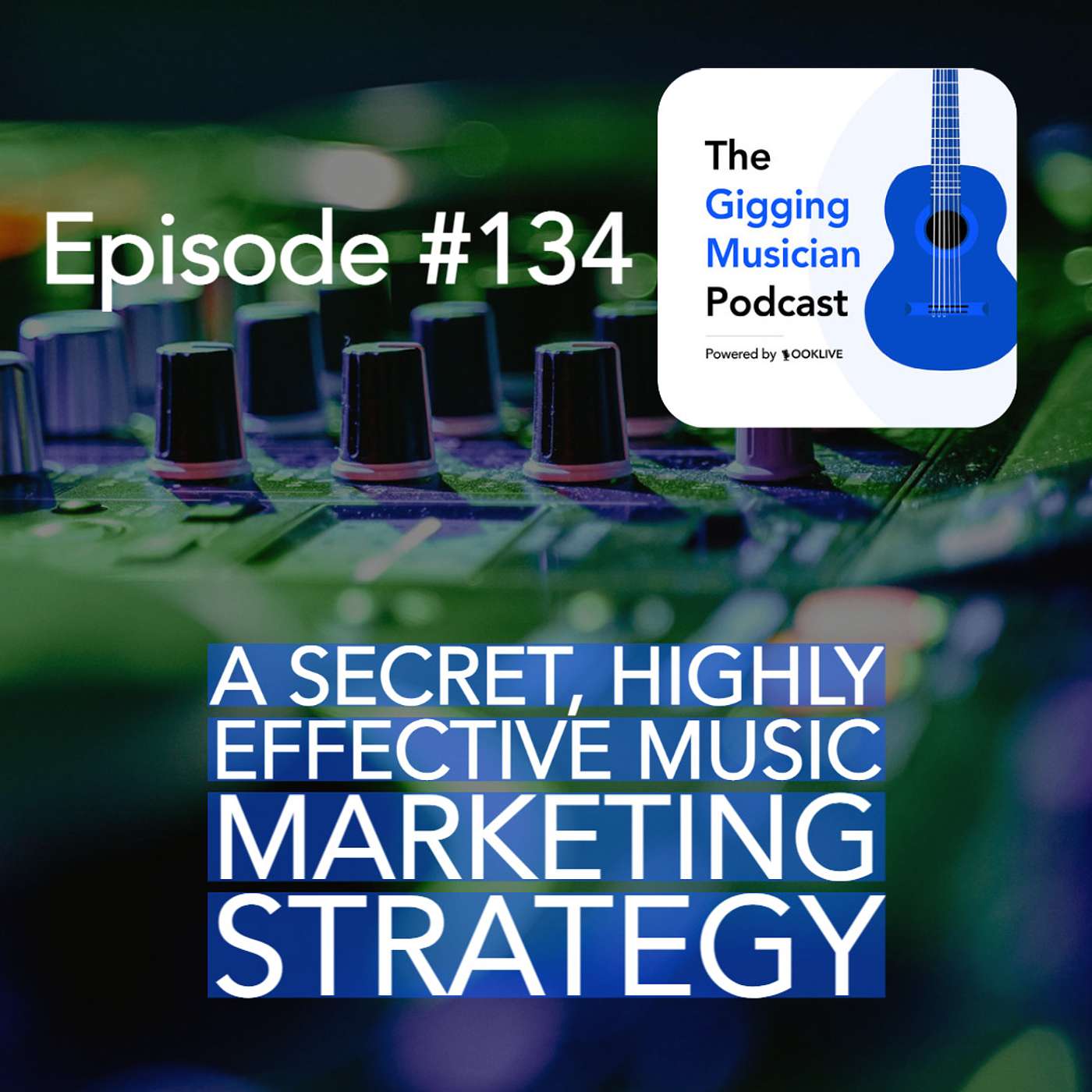A Secret, Highly Effective Music Marketing Strategy