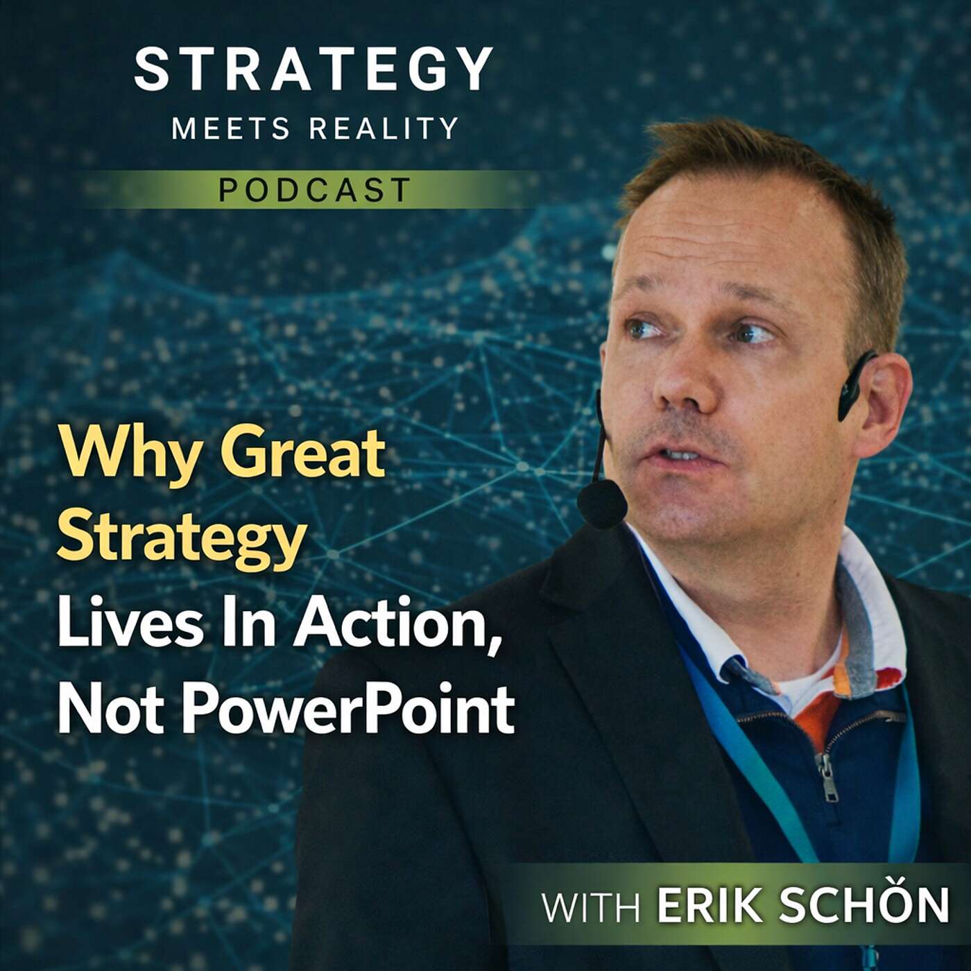 Why Great Strategy Lives In Action, Not PowerPoint | Erik Schön Why Great Strategy Lives In Action, Not PowerPoint | Erik Schön