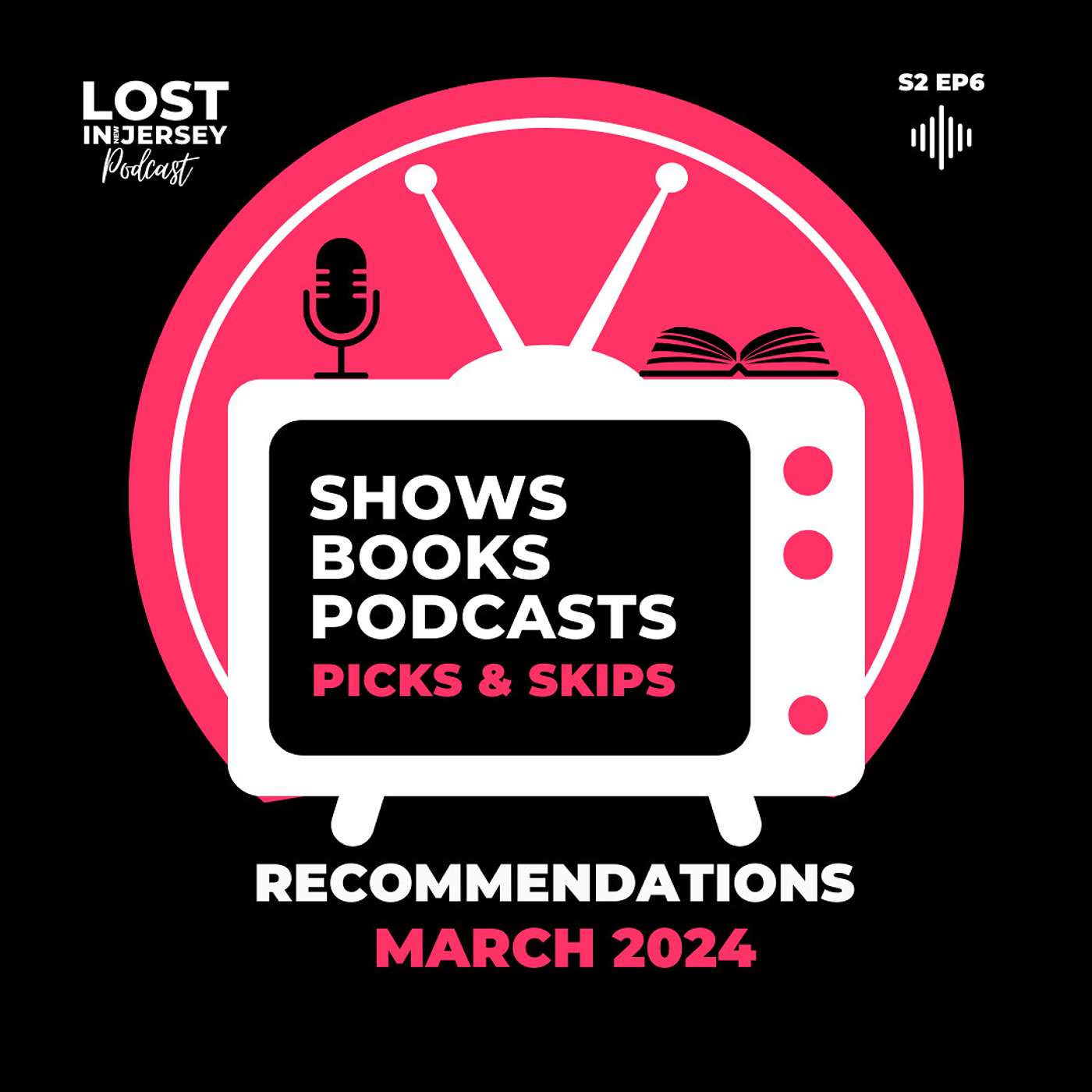 WHAT TO WATCH RIGHT NOW - March /  April 2024