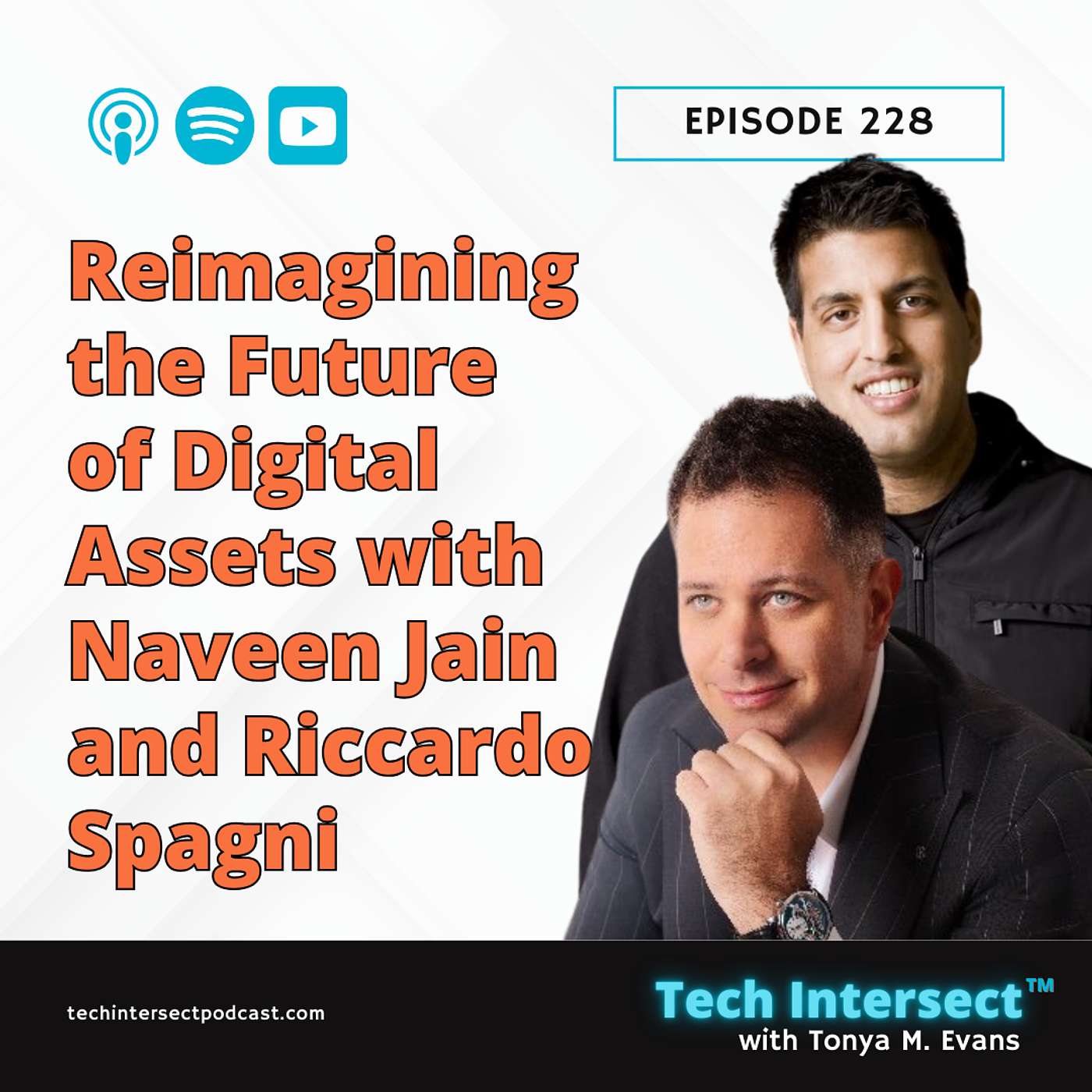 Tech Intersect #228: Reimagining the Future of Digital Assets with Naveen Jain and Riccardo Spagni of Tari