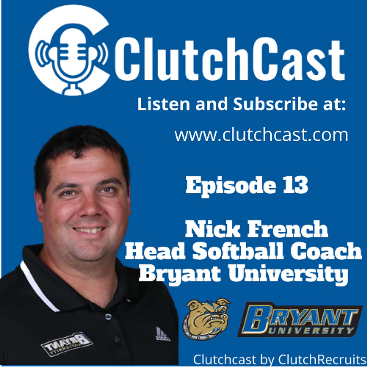 Bryant University Head Softball Coach Nick French