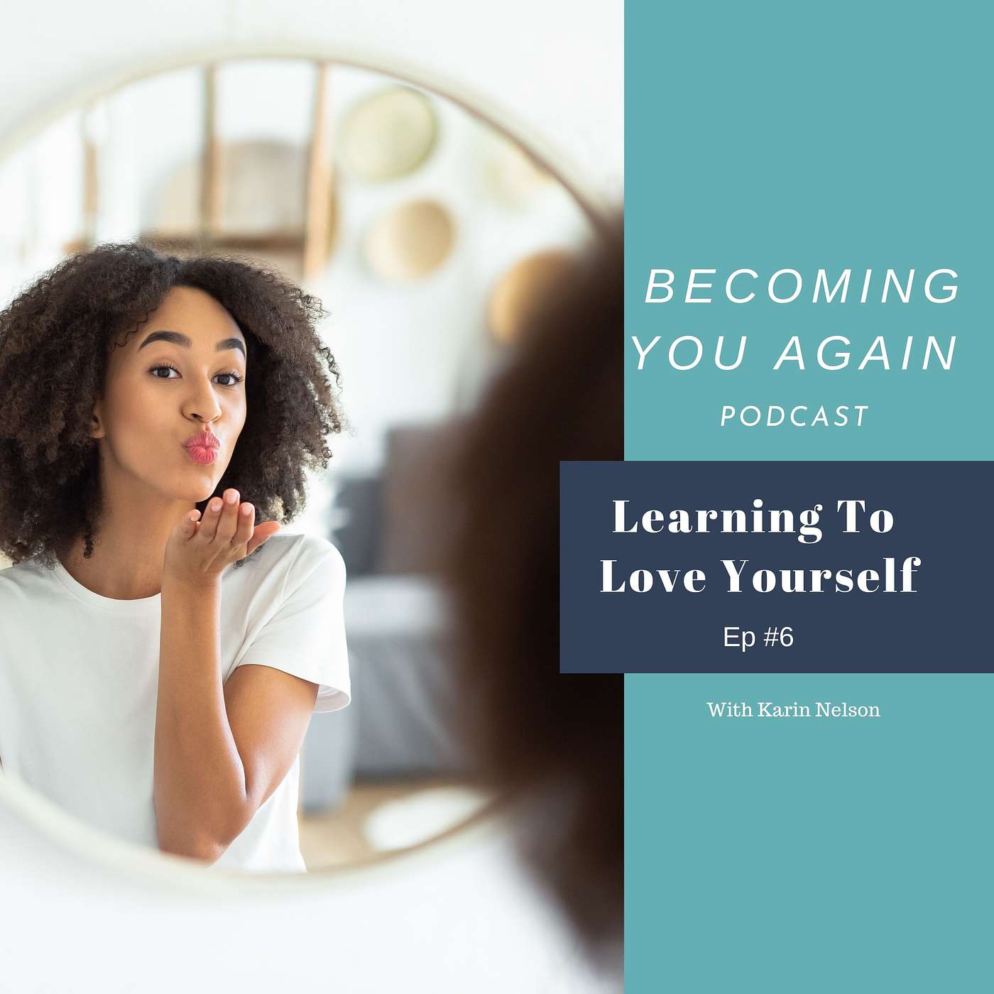Learning to Love Yourself