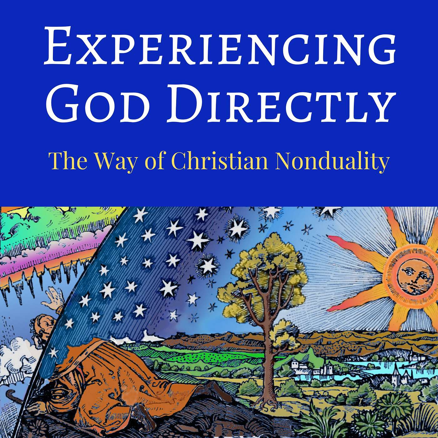 Experiencing God Directly: The Way of Christian Nonduality