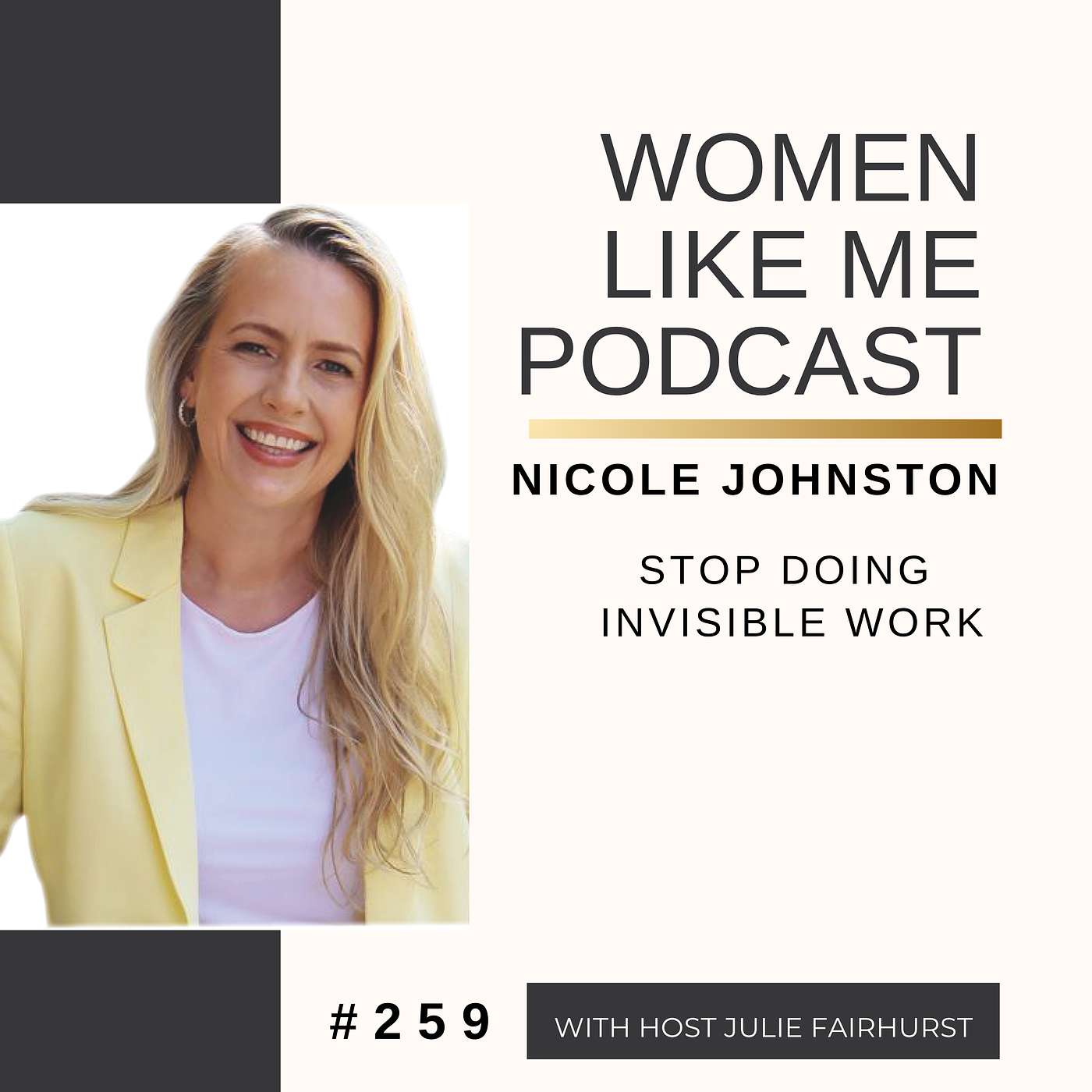 Why Hardworking Women Don’t Get Promoted | Nicole Johnston episode artwork