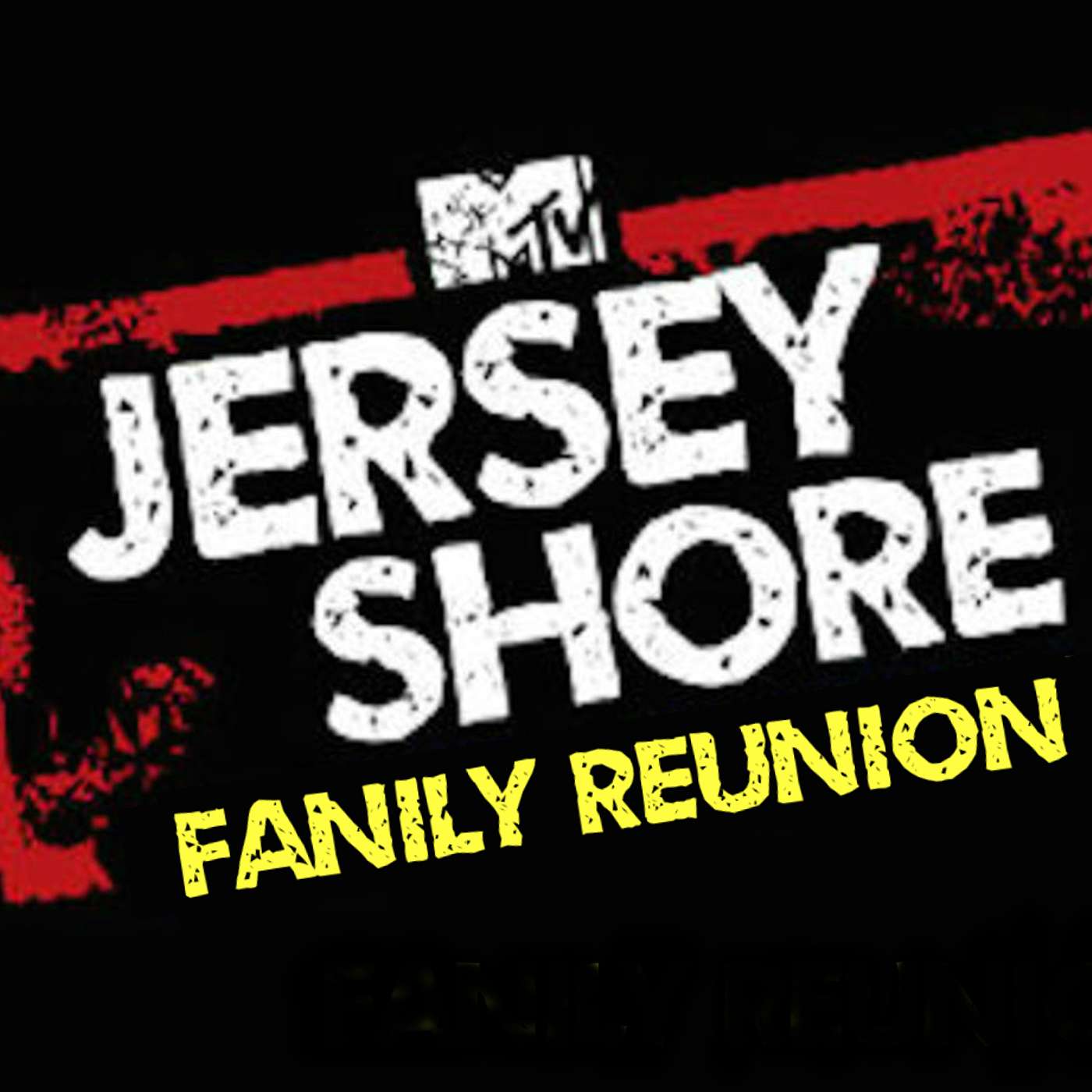 Jersey Shore Fanily Reunion\'s Podcast