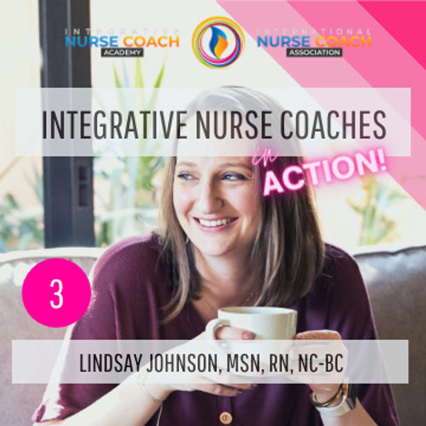 Integrative Nurse Coaches in ACTION!