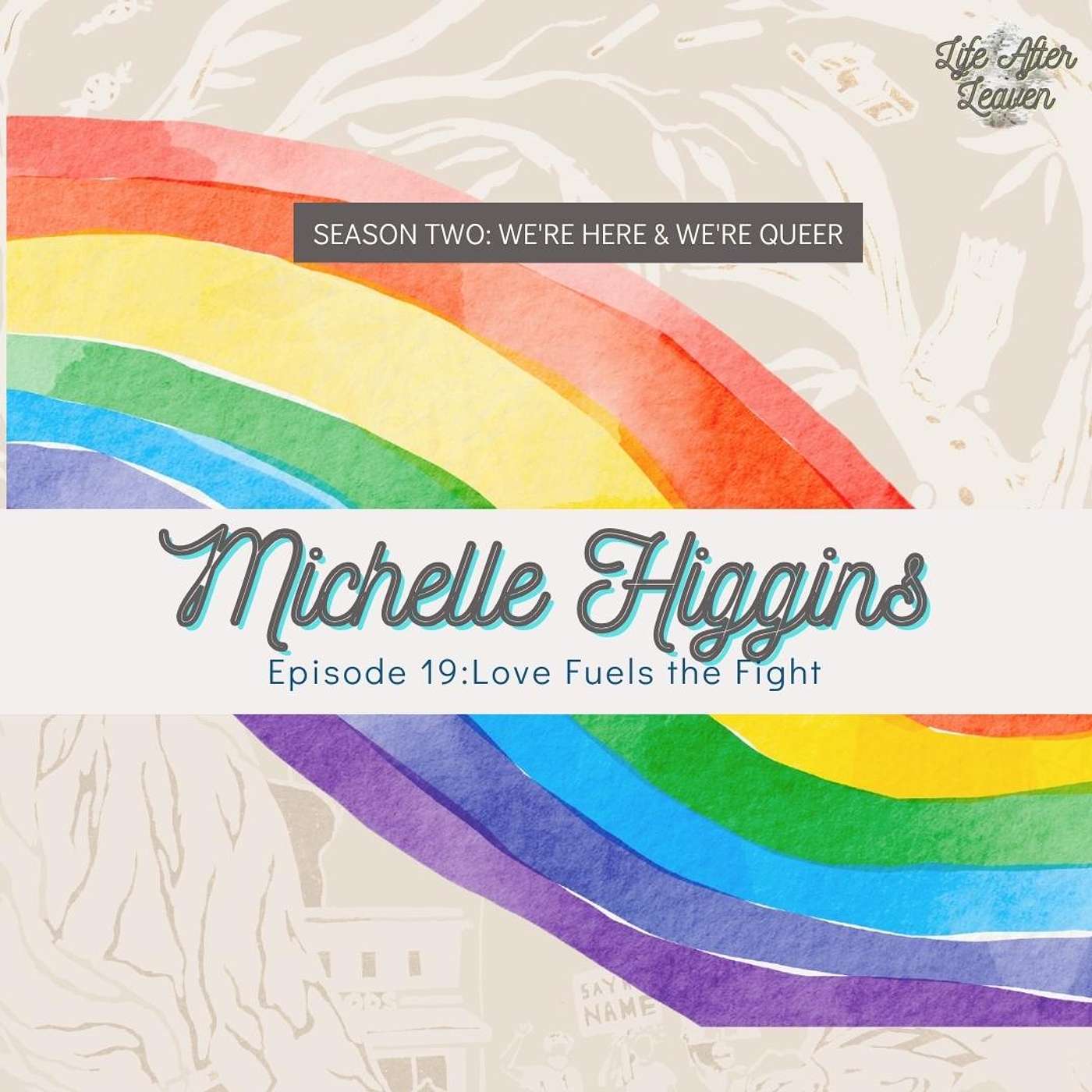 Life After Leaven w/ Tamice Spencer-Helms