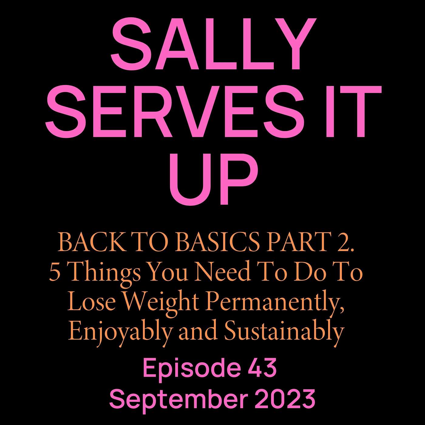 Sally Serves It Up
