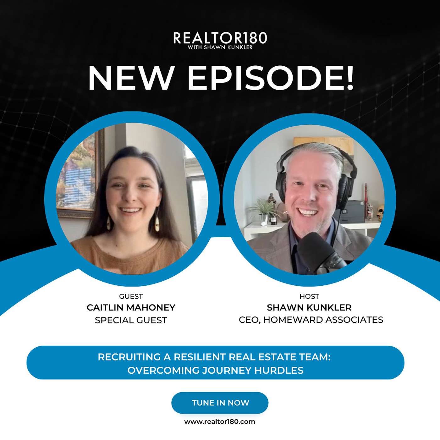 E58 How to Build and Cultivate a Resilient Real Estate Team with Caitlin Mahoney