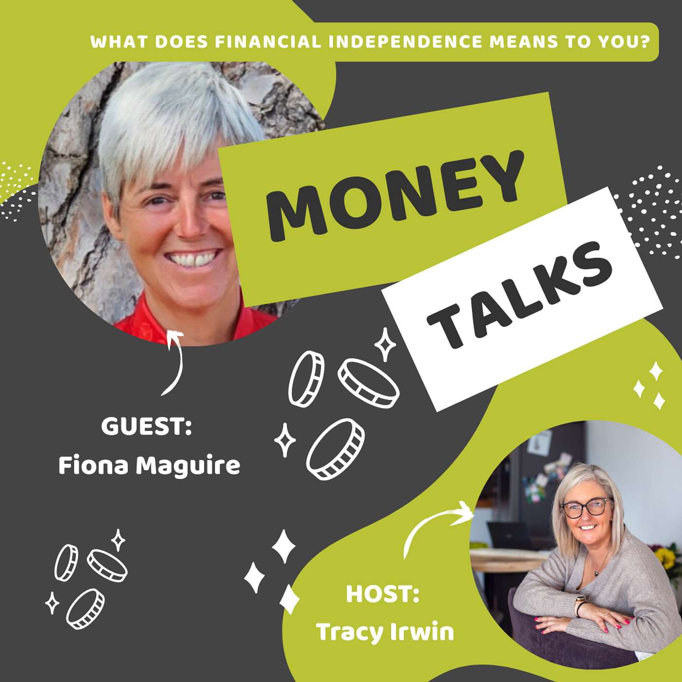 Money Talks: Real Financial Independence Chats