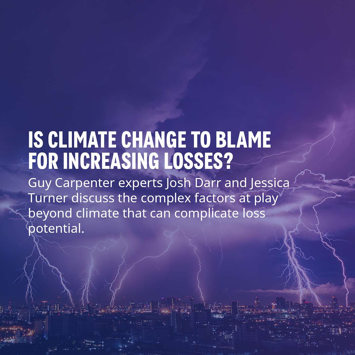 Fo[RE]sight Ep02: Is Climate Change To Blame For Increasing Losses?