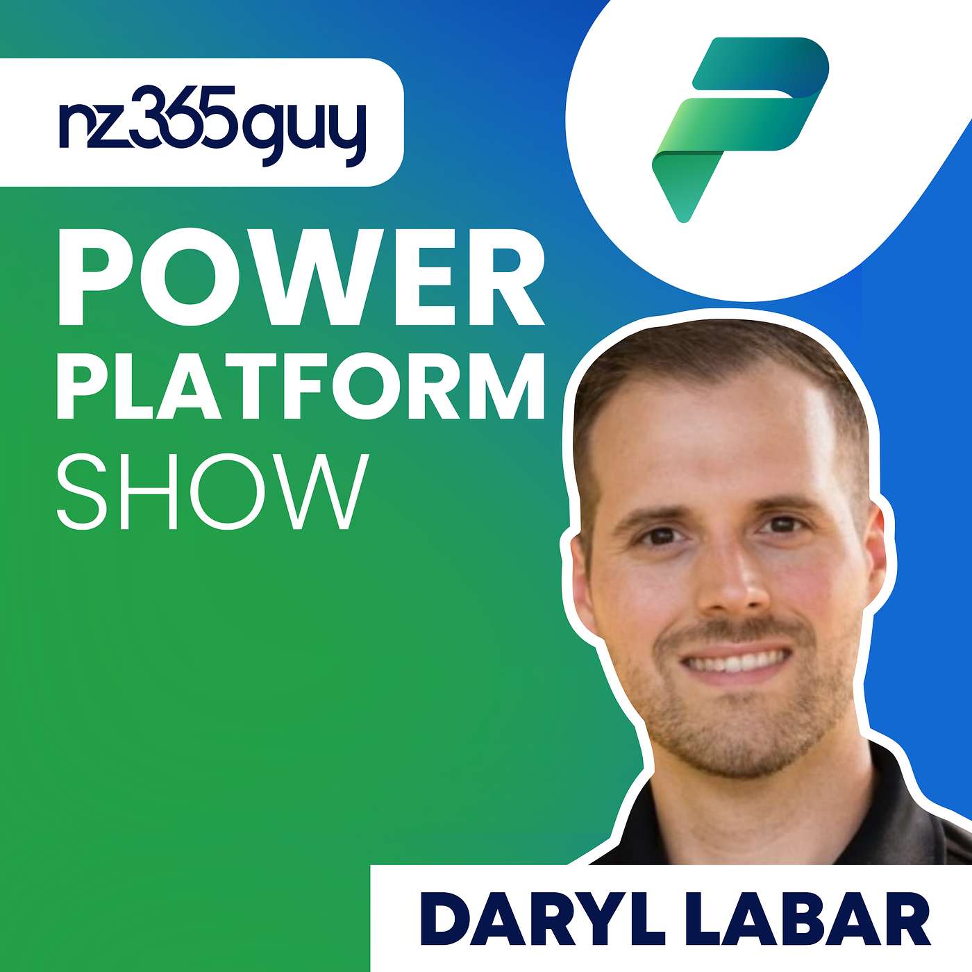 From .NET Developer to Power Platform Leader: Daryl LaBar's Journey Through Innovation and Integration Challenges - podcast episode cover