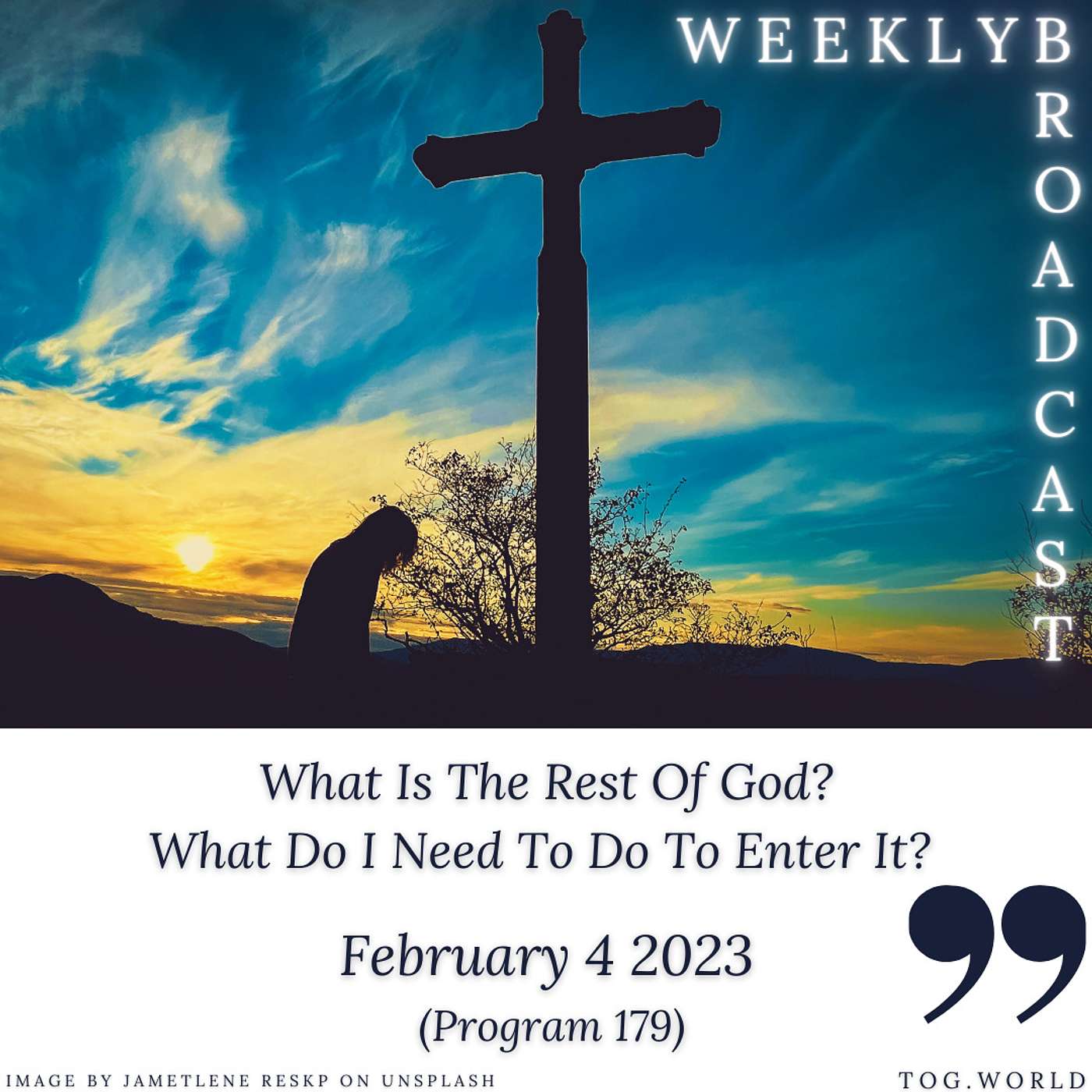 What Is The Rest Of God? What Do I Need To Do To Enter It? (179) - February 4 2023 episode artwork
