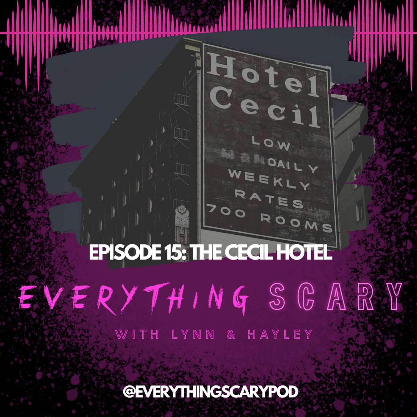 15. The Cecil Hotel