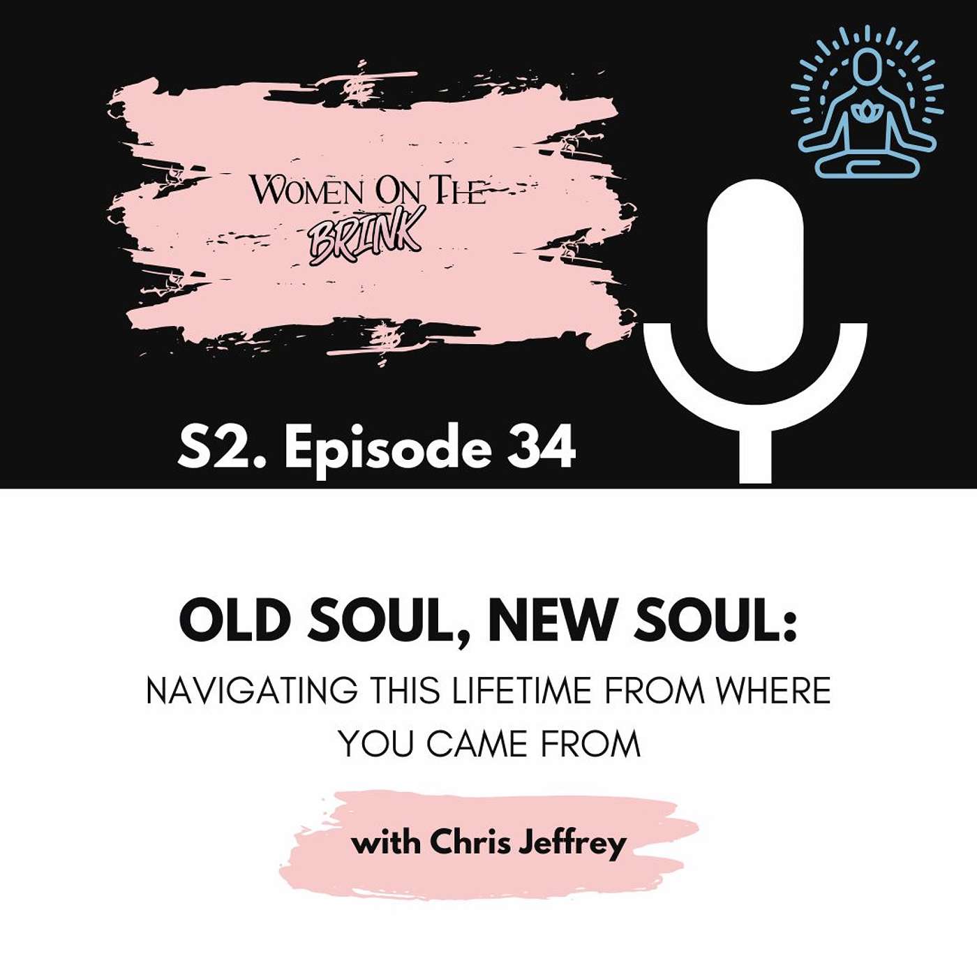 Old Soul, New Soul: Navigating This Lifetime from Where You Came From episode artwork