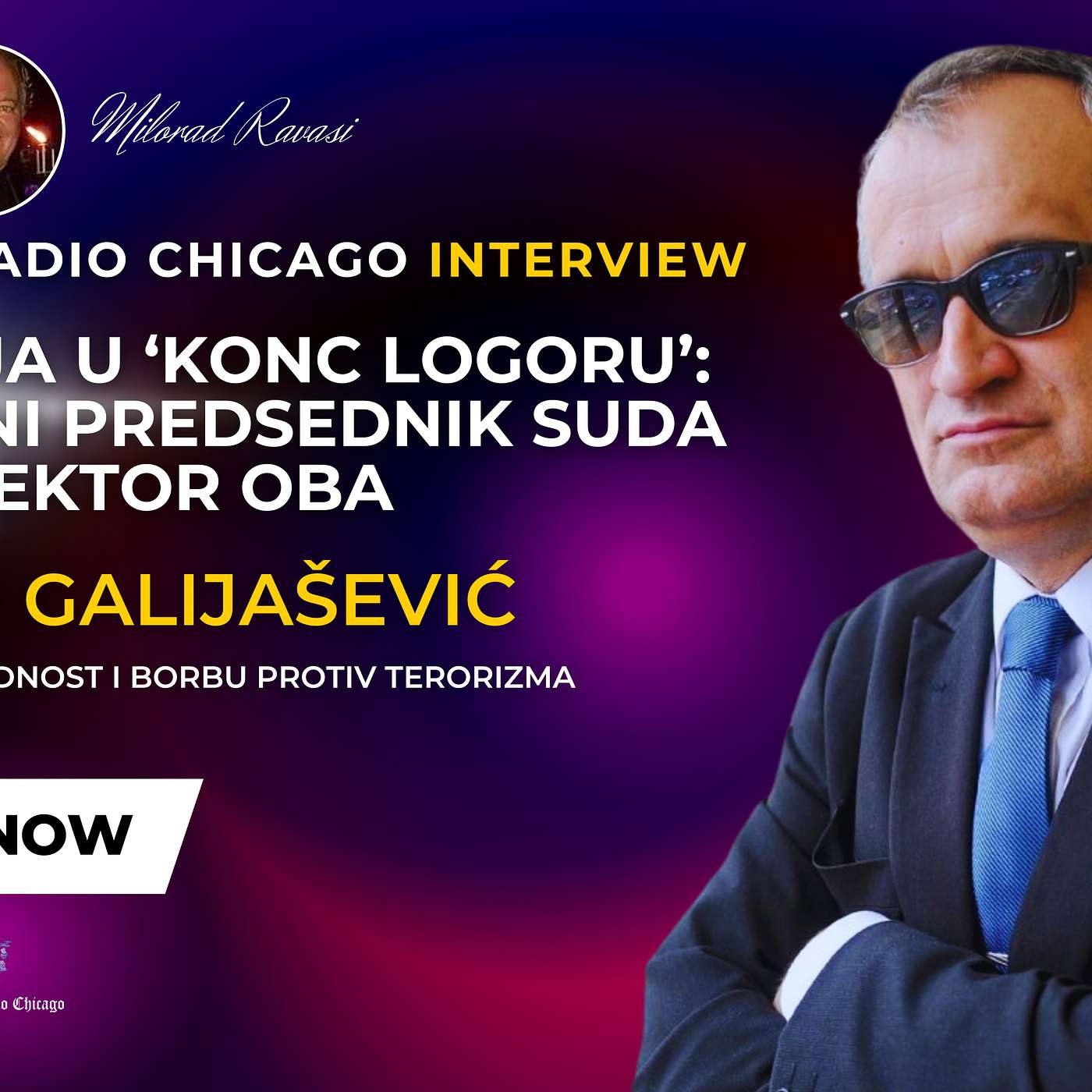 NEW! DŽEVAD GALIJAŠEVIĆ - HAPŠENJA U ‘KONC LOGORU’ 12.20.23