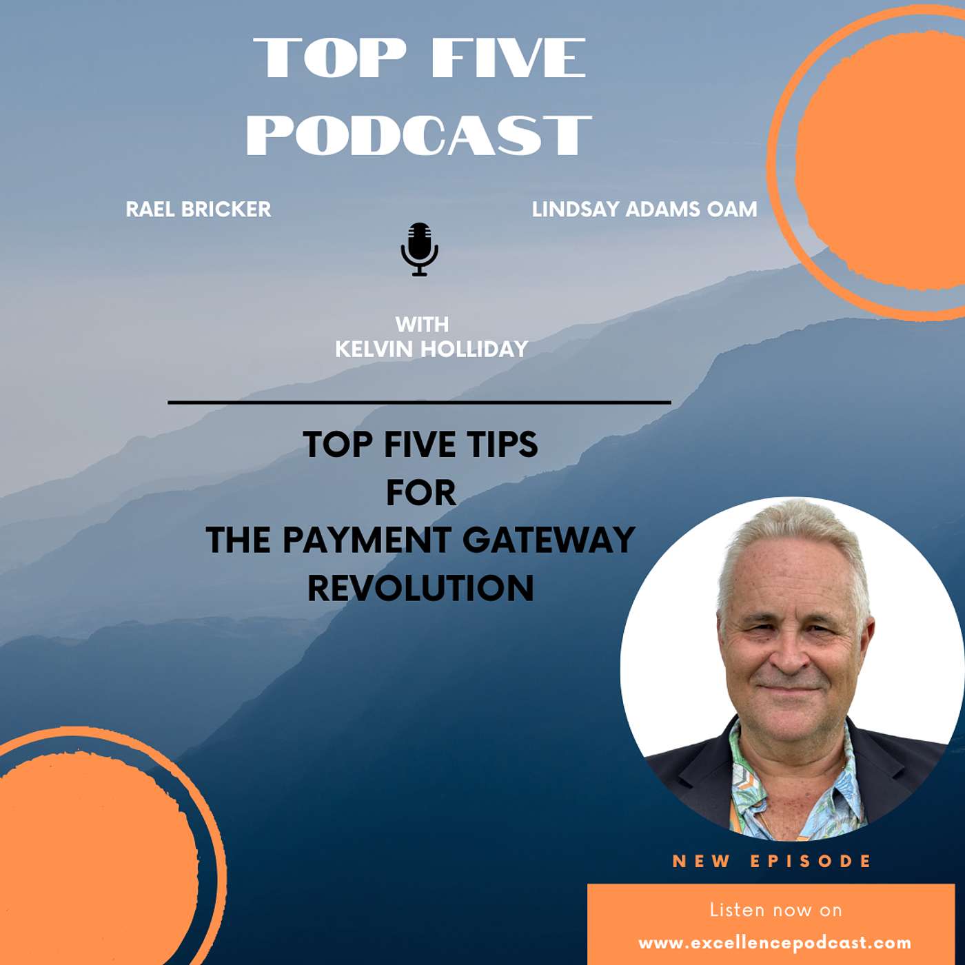 In Conversation - Kelvin Holliday Top Five Tips For The Payment Gateway Revolution