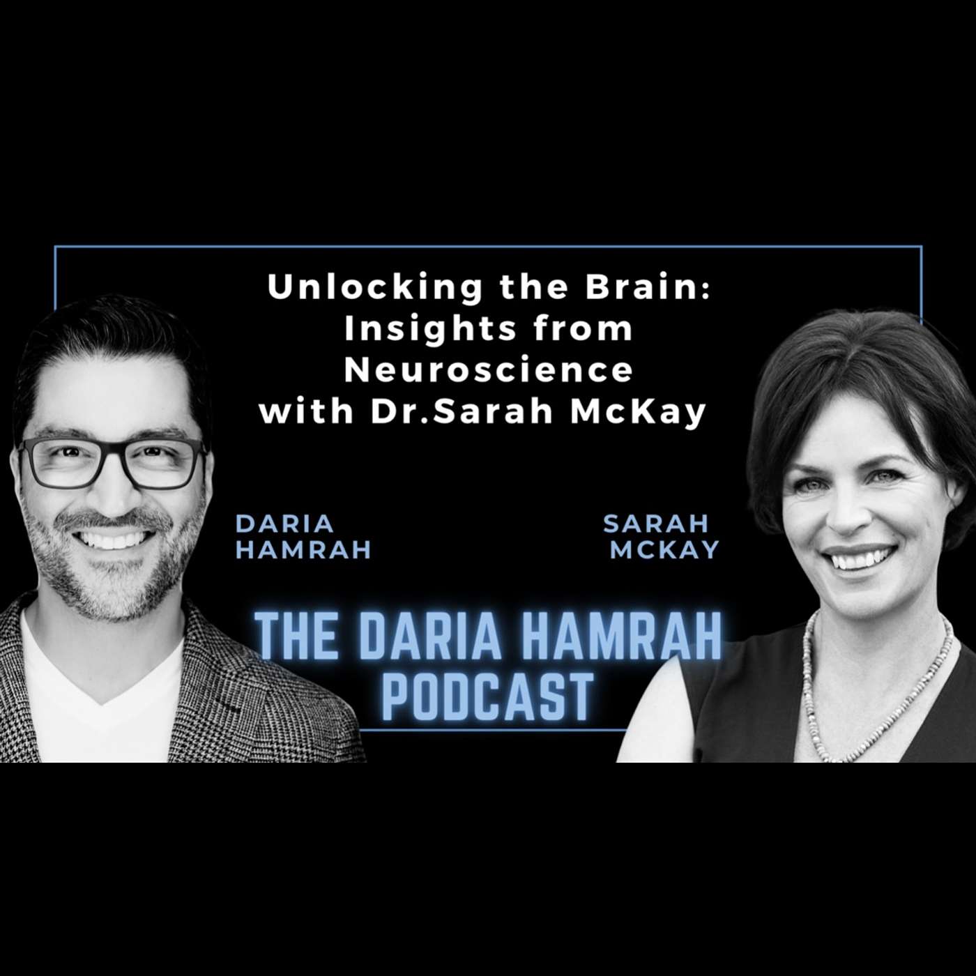 The Daria Hamrah Podcast