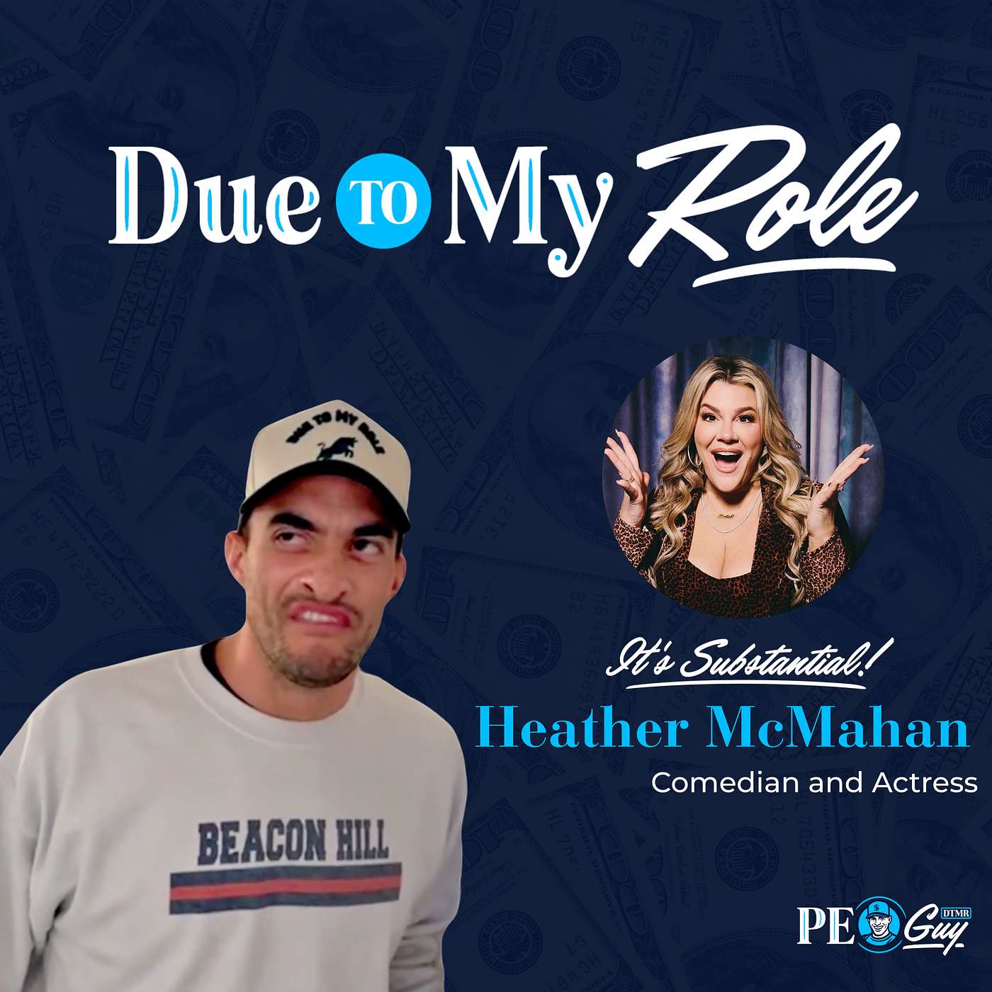 Due To My Role | Grief, Growth & Getting Paid with Heather McMahan | EP 006