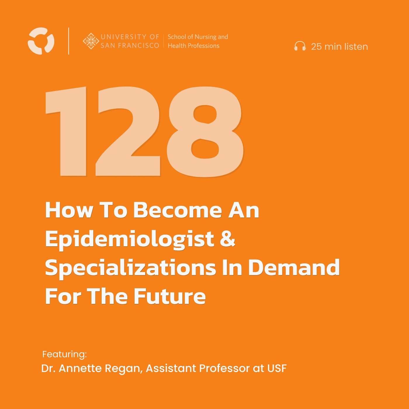 How To Become An Epidemiologist & Specializations In Demand For The Future | ft. Dr. Annette Regan, Assistant Professor at the University of San Francisco