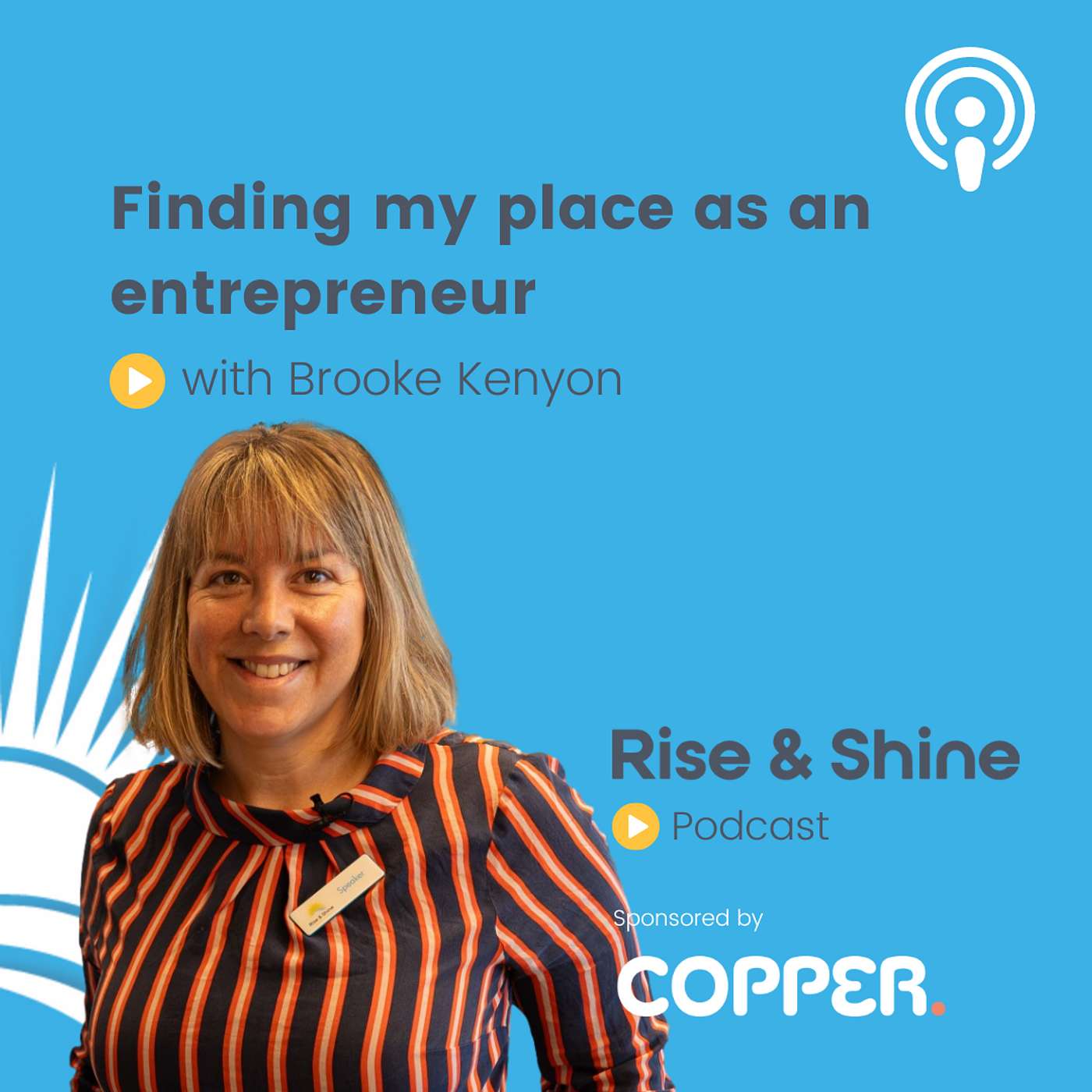 Rise & Shine Podcast