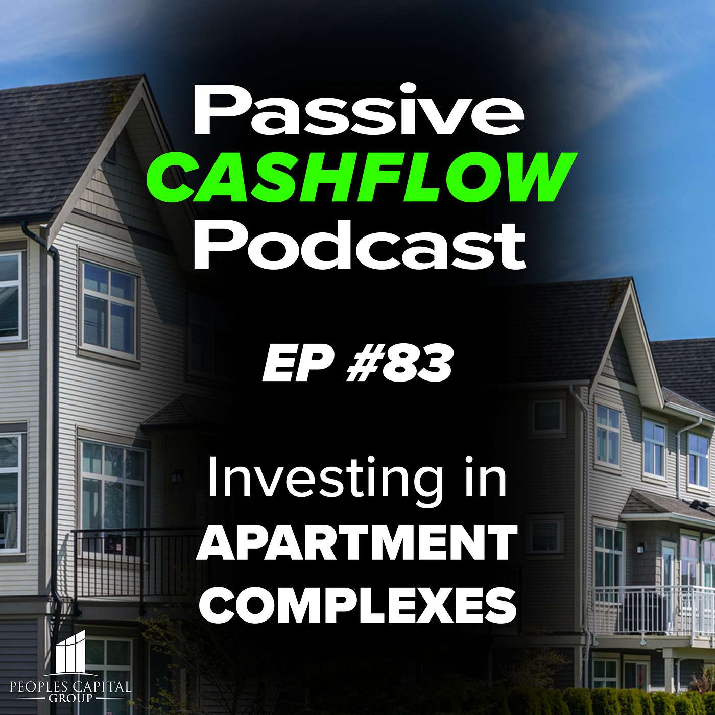 Passive Cash Flow Podcast