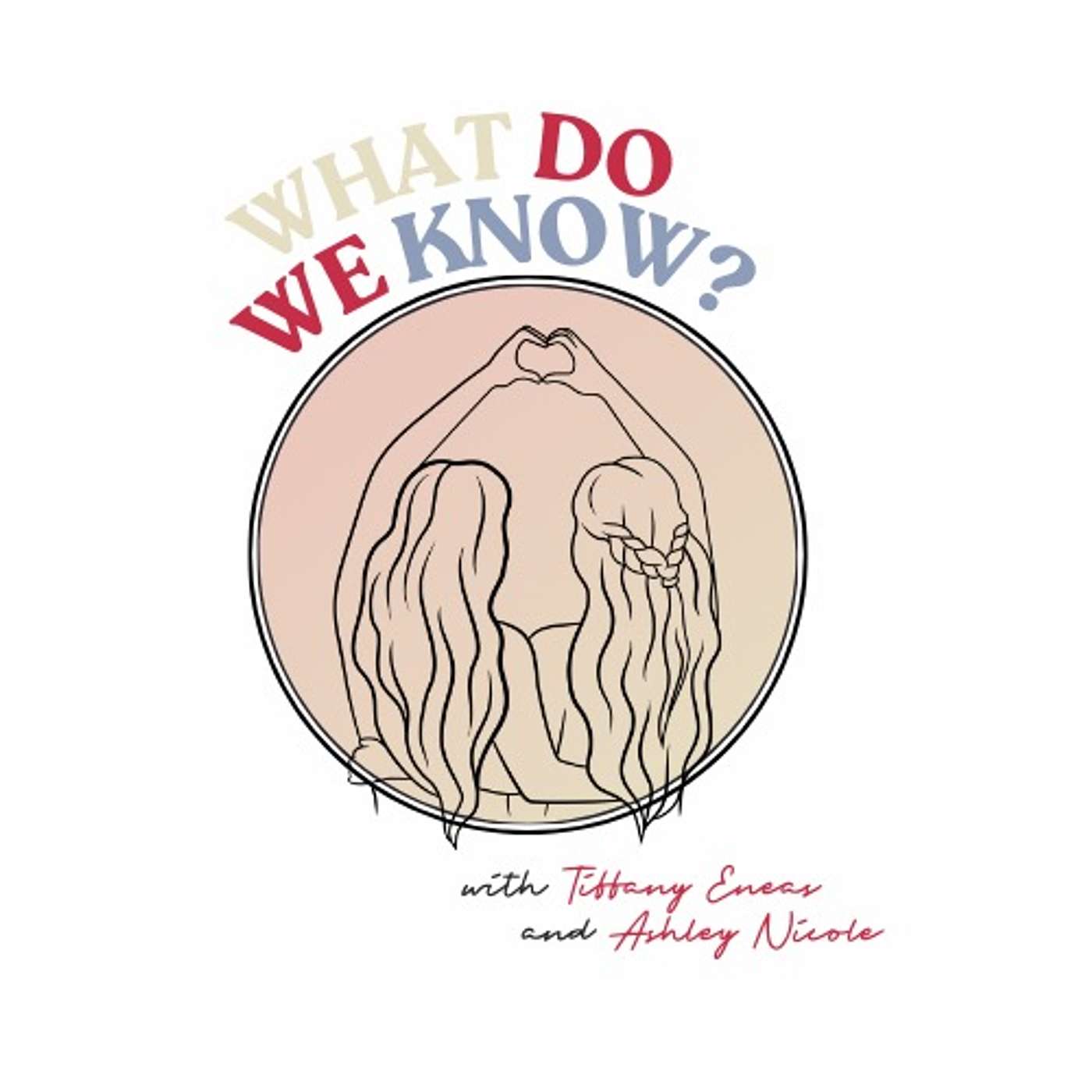 What Do We Know's Podcast