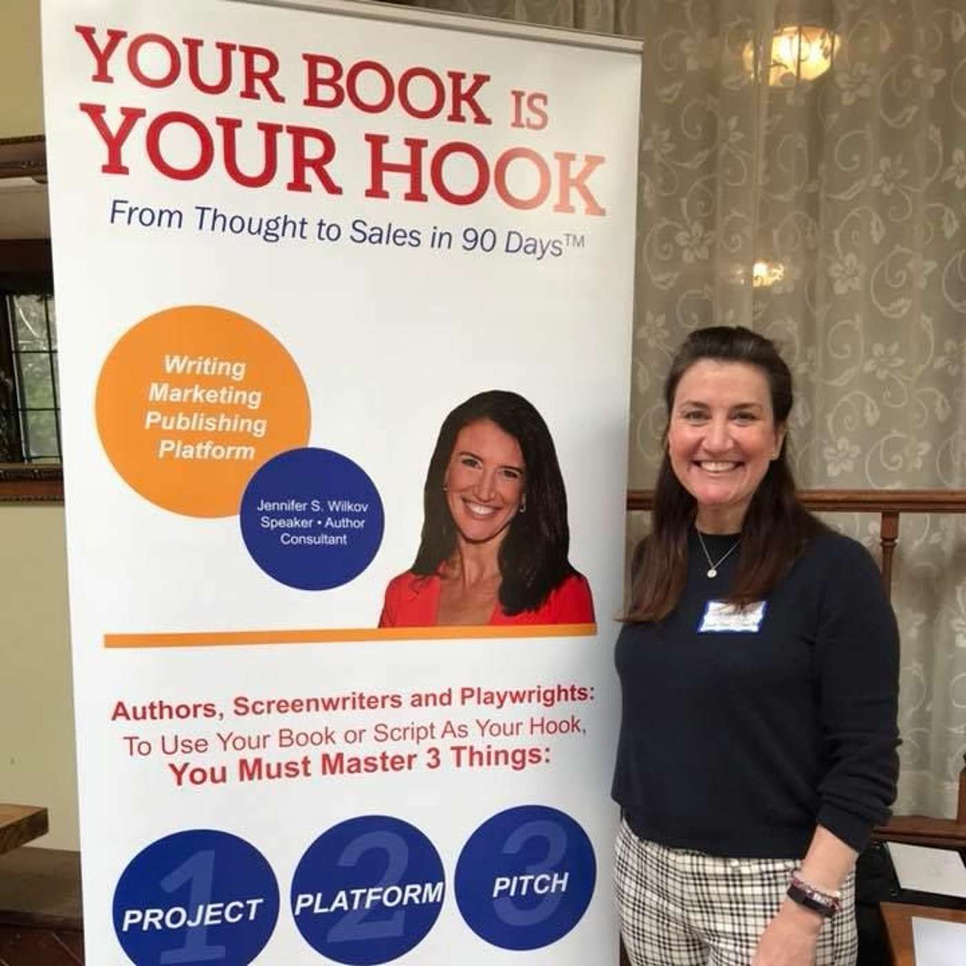 28th Podcast Episode with Jennifer Wilkov,Your Book is Your Hook episode artwork