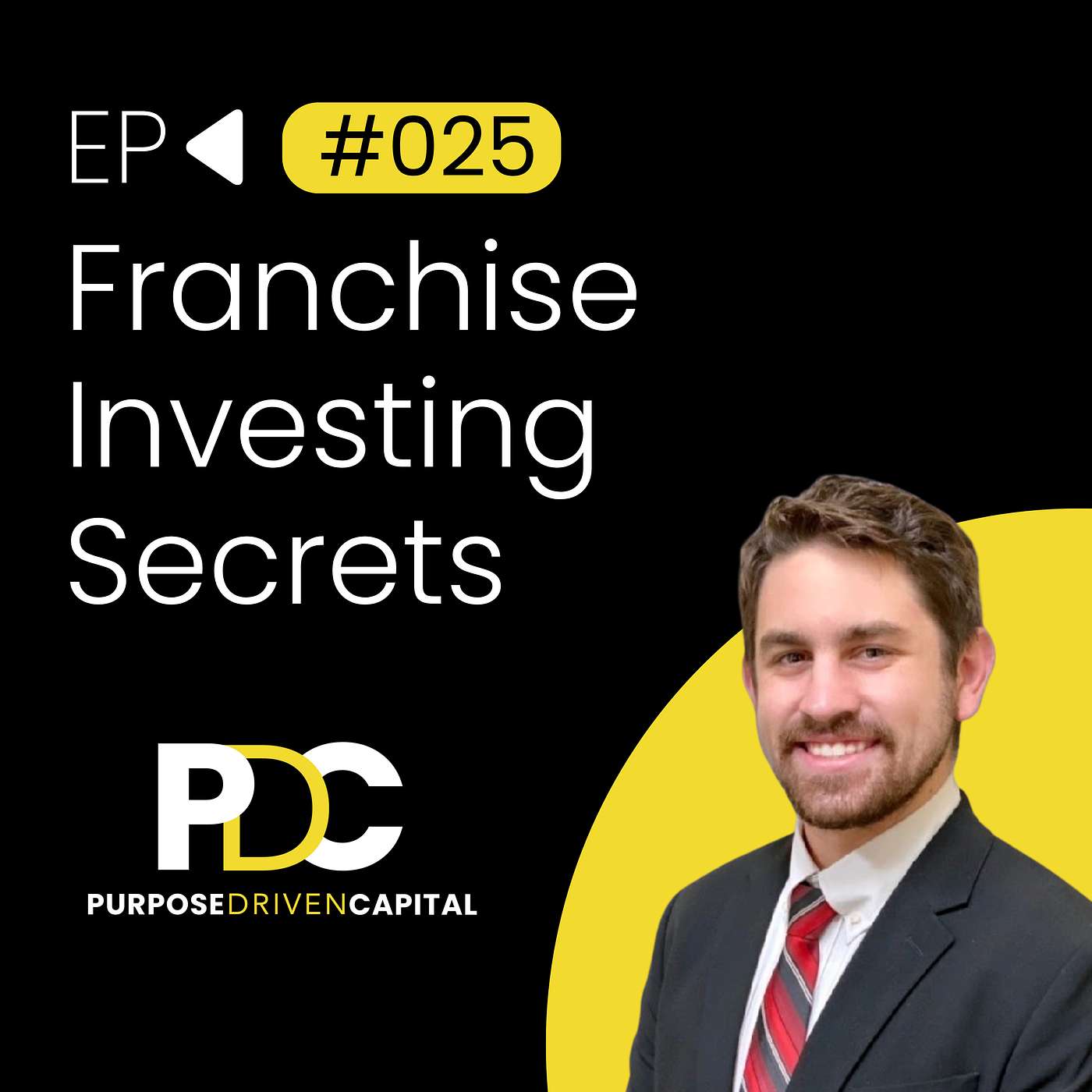 Inside Franchise Investing: Due Diligence, SBA Loans, and Ethical Growth | Jackson Roberts episode artwork