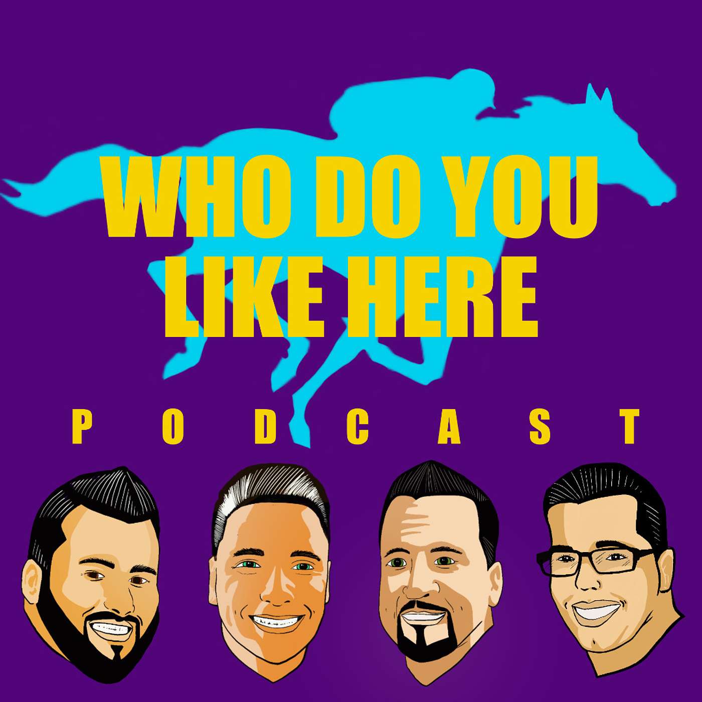 Who Do You Like Here? The Best Horse Racing Podcast