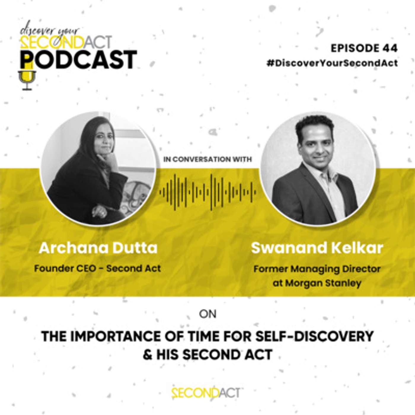 Discover your SecondAct Podcast