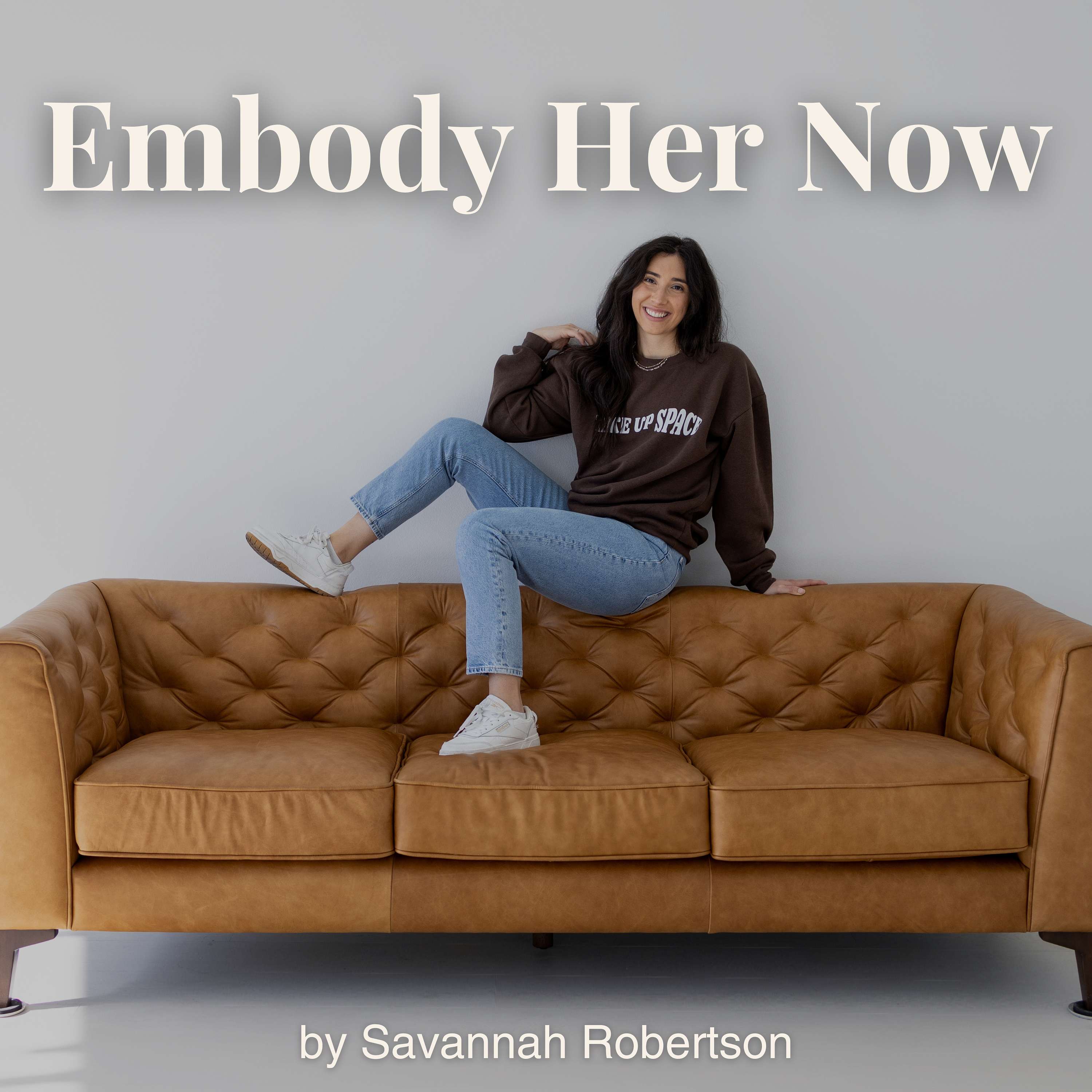 Embody Her Now