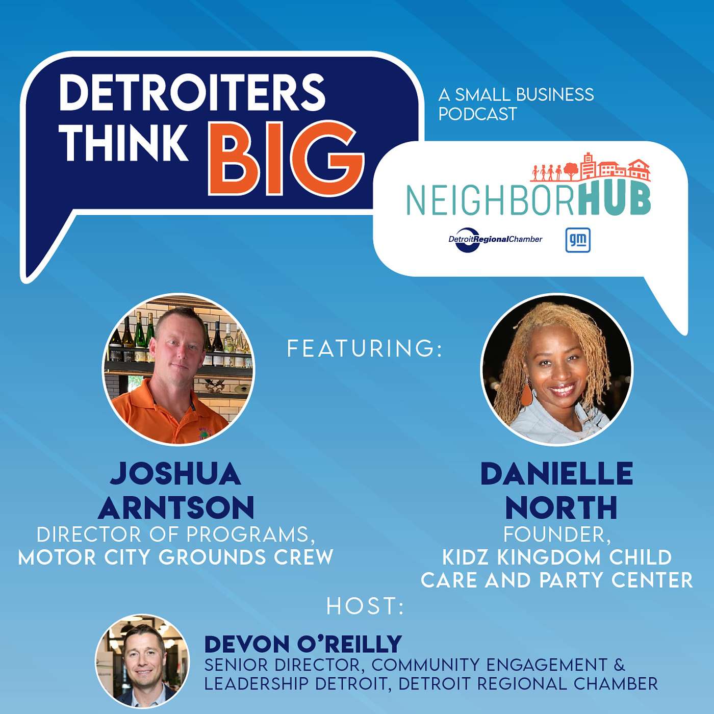 Detroiters Think Big: A Small Business Podcast | Kidz Kingdom and Motor City Grounds Crew