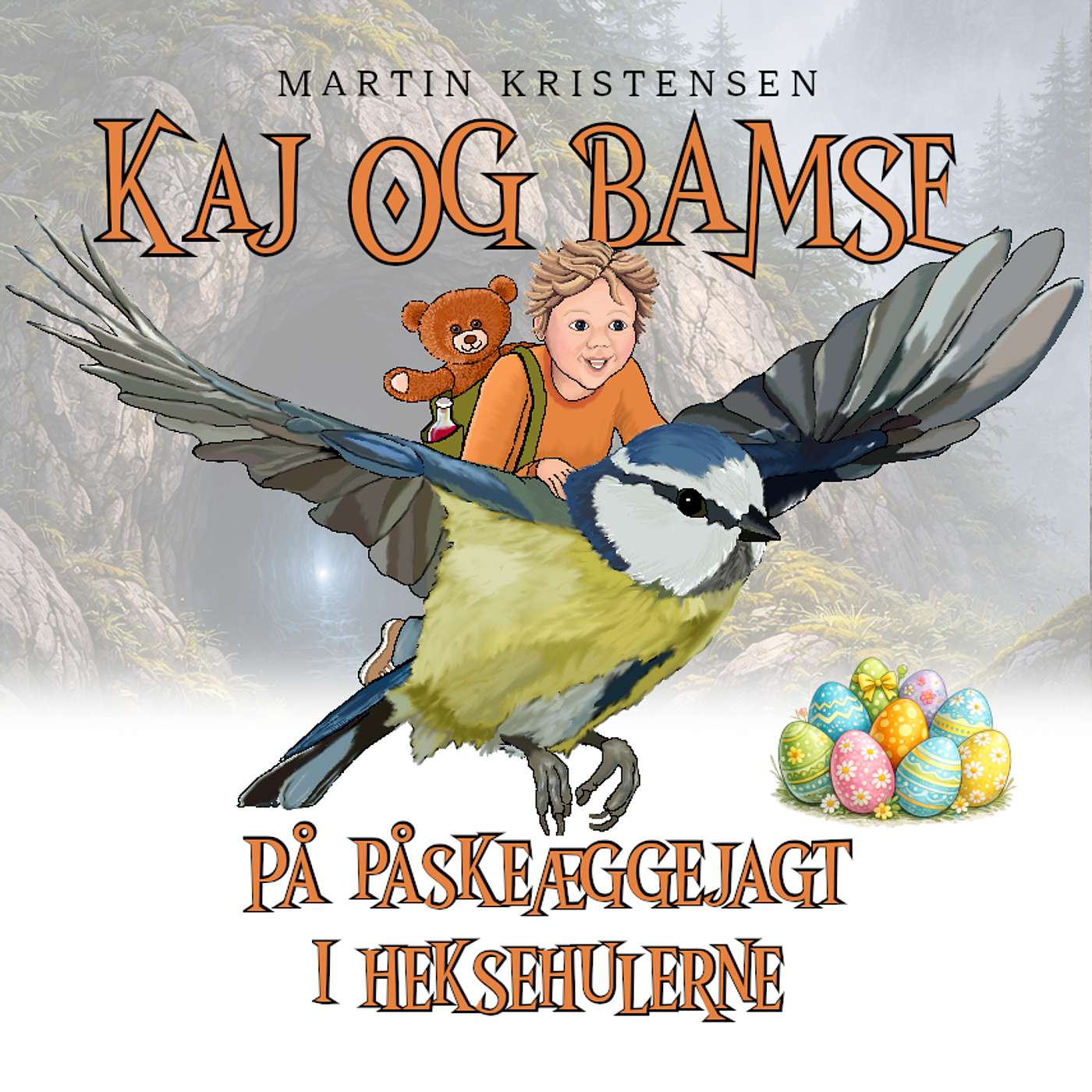 Påskehistorie - Kaj og Bamse på påskeæggejagt i Heksehulerne