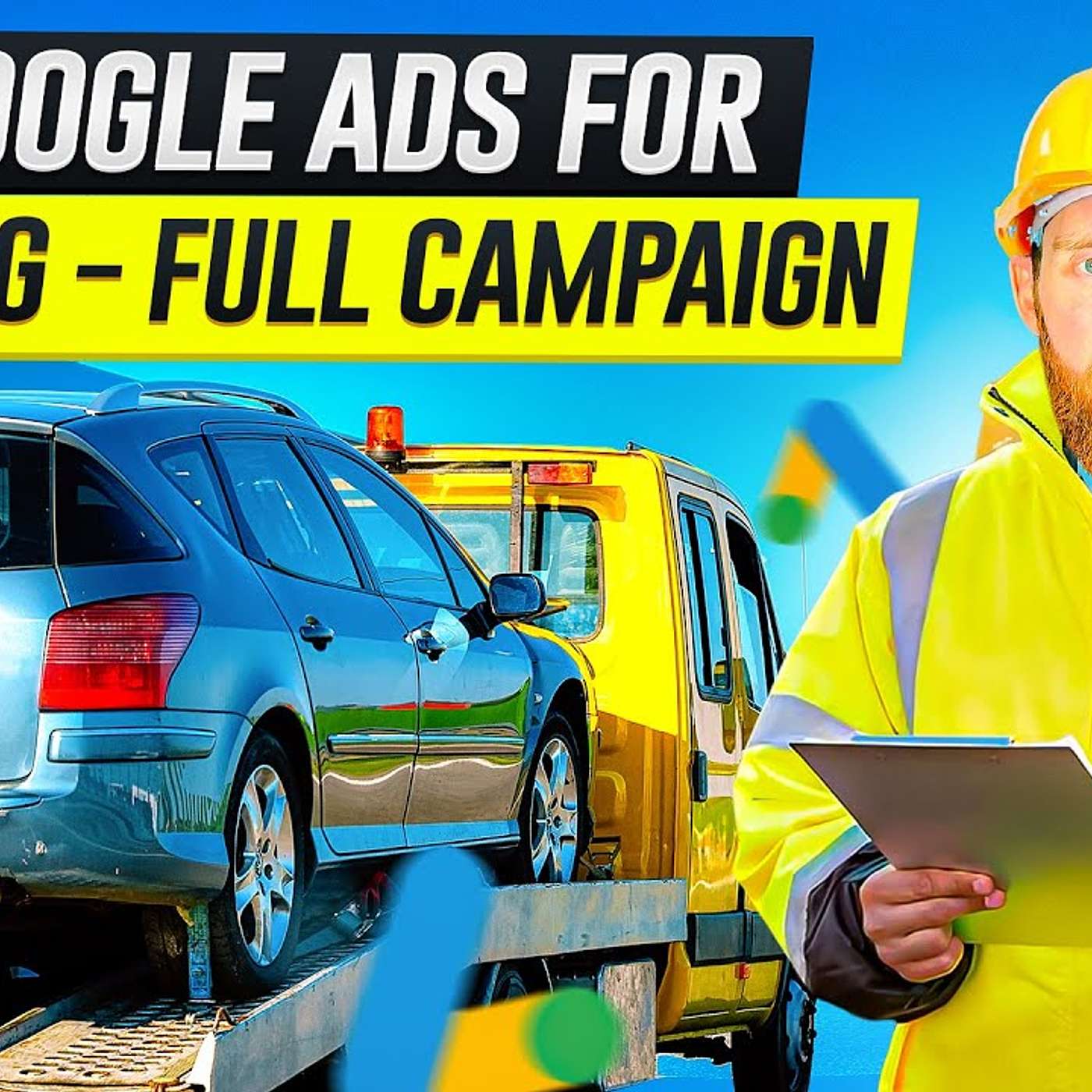 Google Ads For Towing, Car Recovery & Roadside Assistance episode artwork