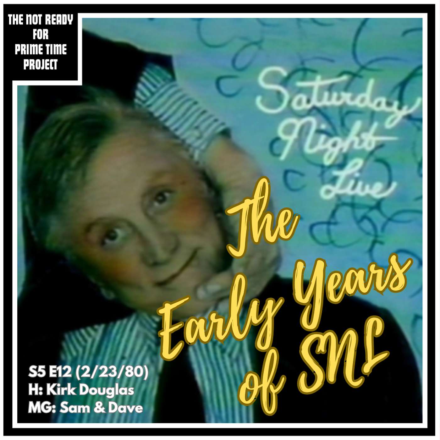 The Not Ready for Prime Time Project: An SNL Retrospective