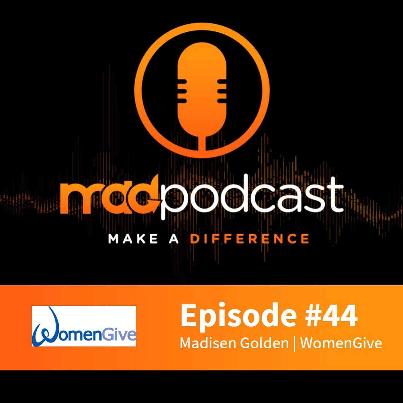 Make a Difference (MAD) Podcast