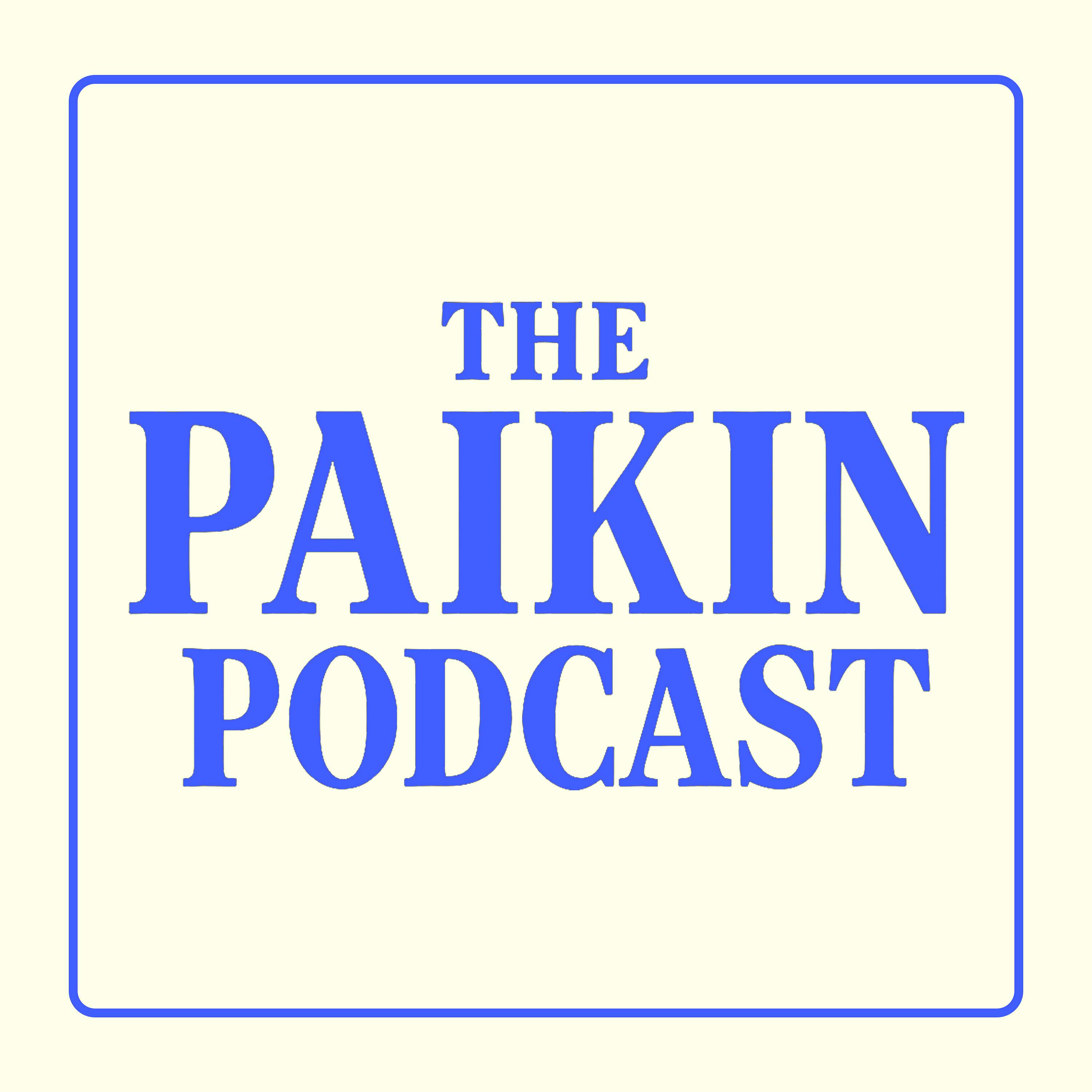 The Paikin Podcast