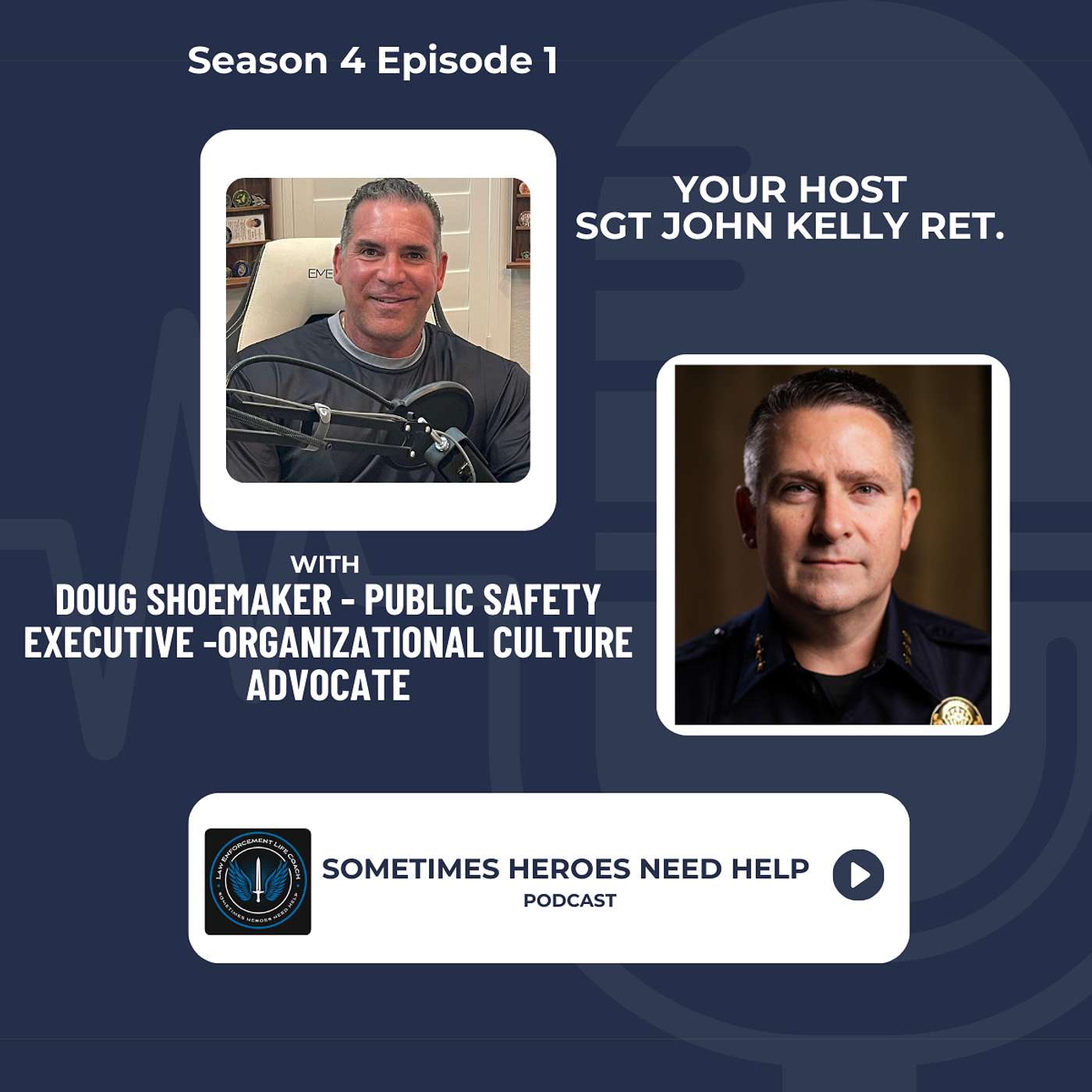 Doug Shoemaker - Public Safety Executive - Culture Change Advocate