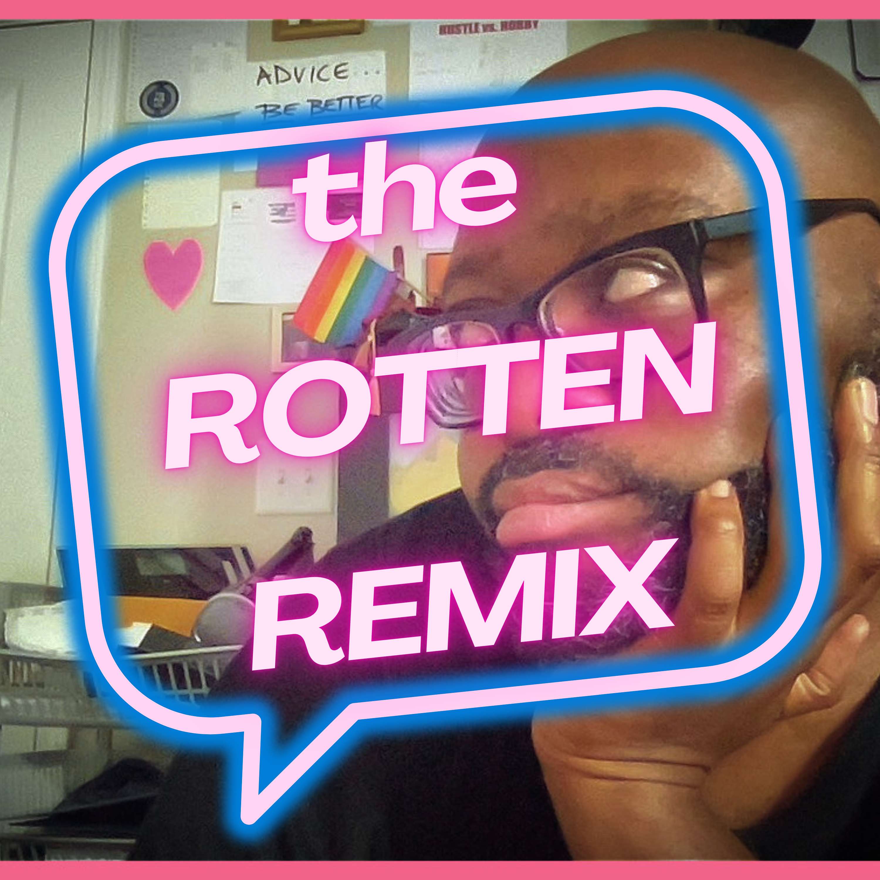 The Rotten Remix podcast artwork
