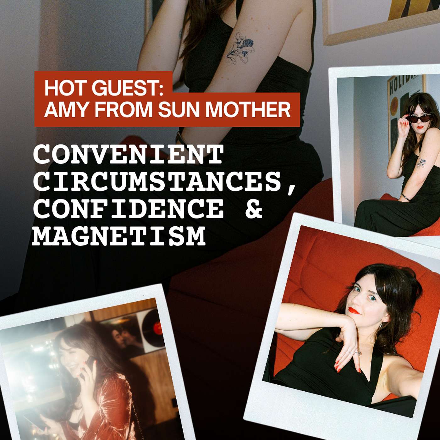 096. HOT GUEST: Convenient circumstances, confidence, and magnetism with Amy from Sun Mother episode artwork