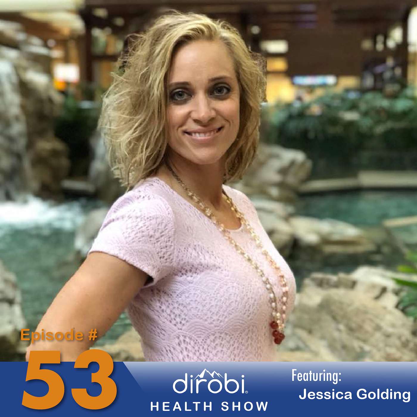 053 BLAST and WAIT Your Way to Superior Health with Jessica Golding