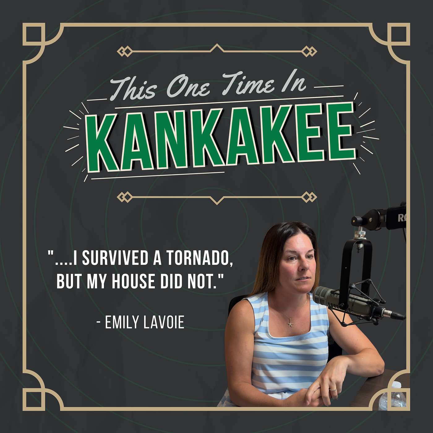 "I survived a tornado, but my house did not." - Emily LaVoie episode artwork