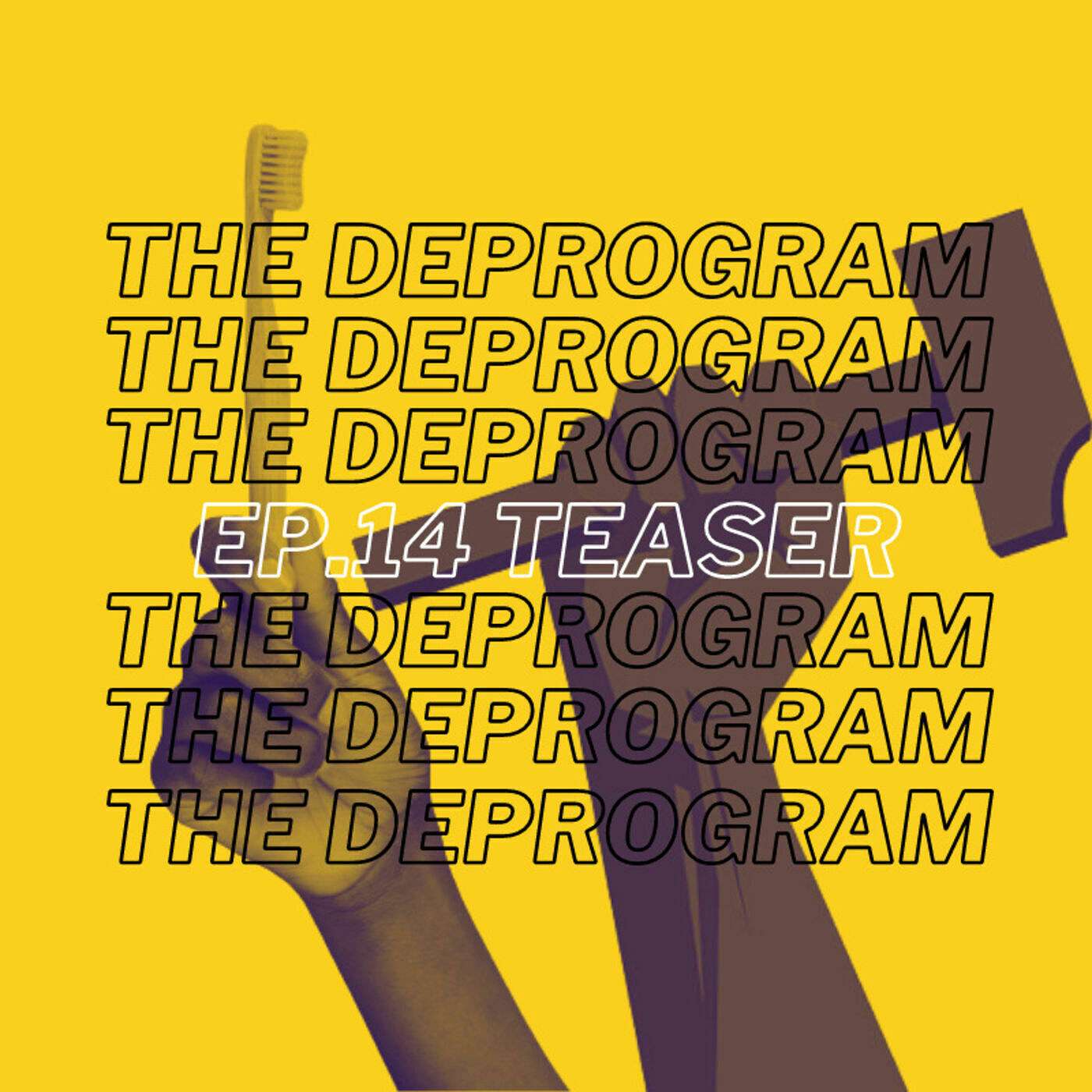 The Deprogram