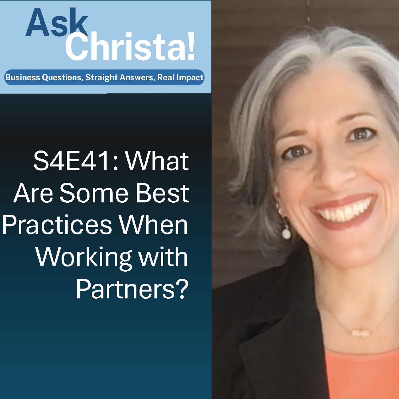 Ask Christa! What are some best practices when working with partners? (S4E41)