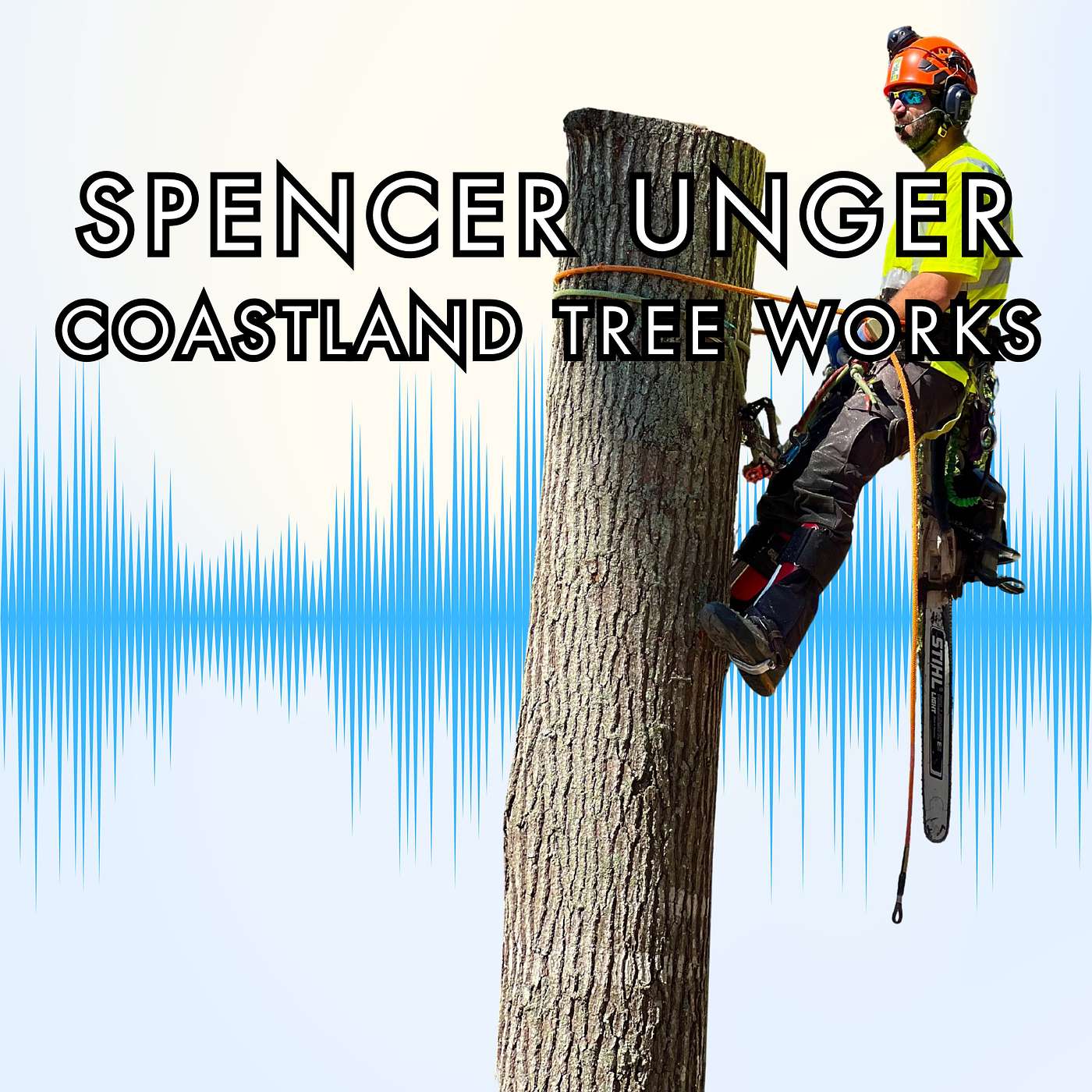The Balanced Business: Building Coastland Tree Works with Spencer Unger